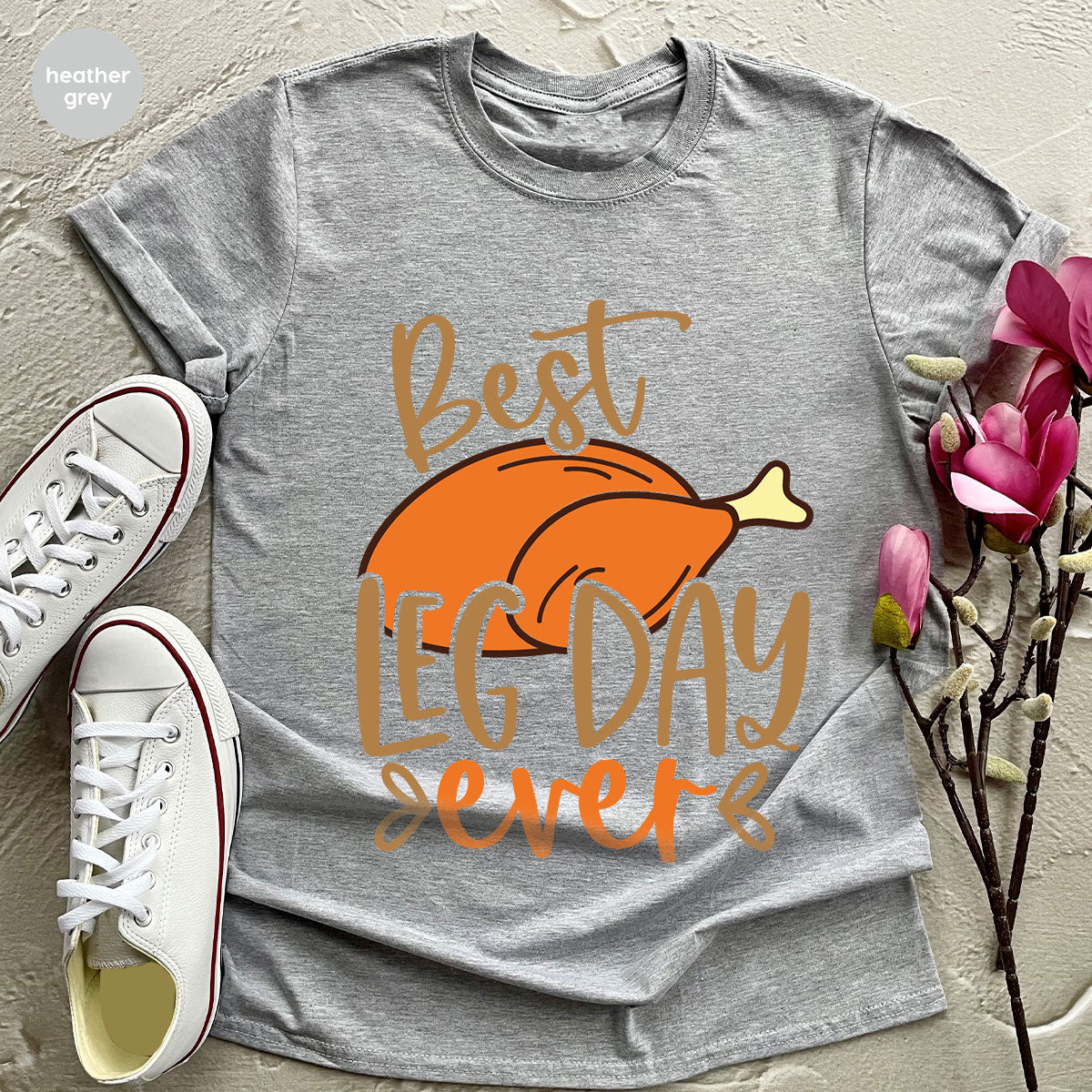 Funny Thanksgiving Shirts, Turkey Graphic Tees, Fall Crewneck Sweatshirt, Autumn Outfit, Matching Family TShirts, Best Leg Day Ever T-Shirt