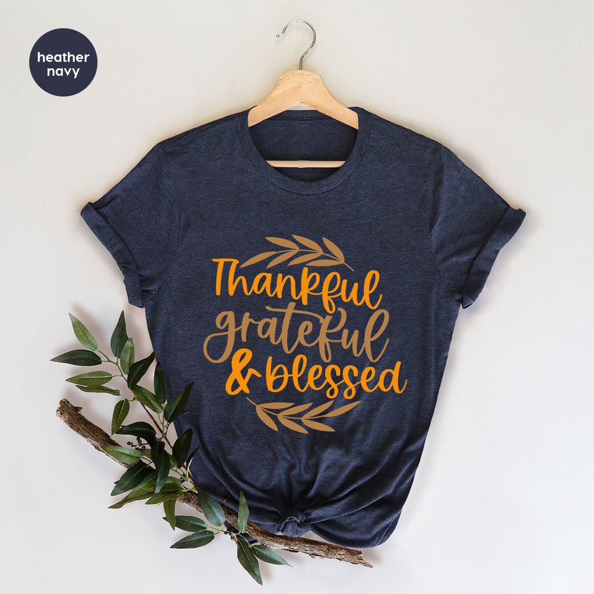 Fall Tshirt, Autumn Clothing, Gift for Her, Happy Thanksgiving Outfit, Leaves Graphic Tees, Thankful Grateful Blessed T-Shirt