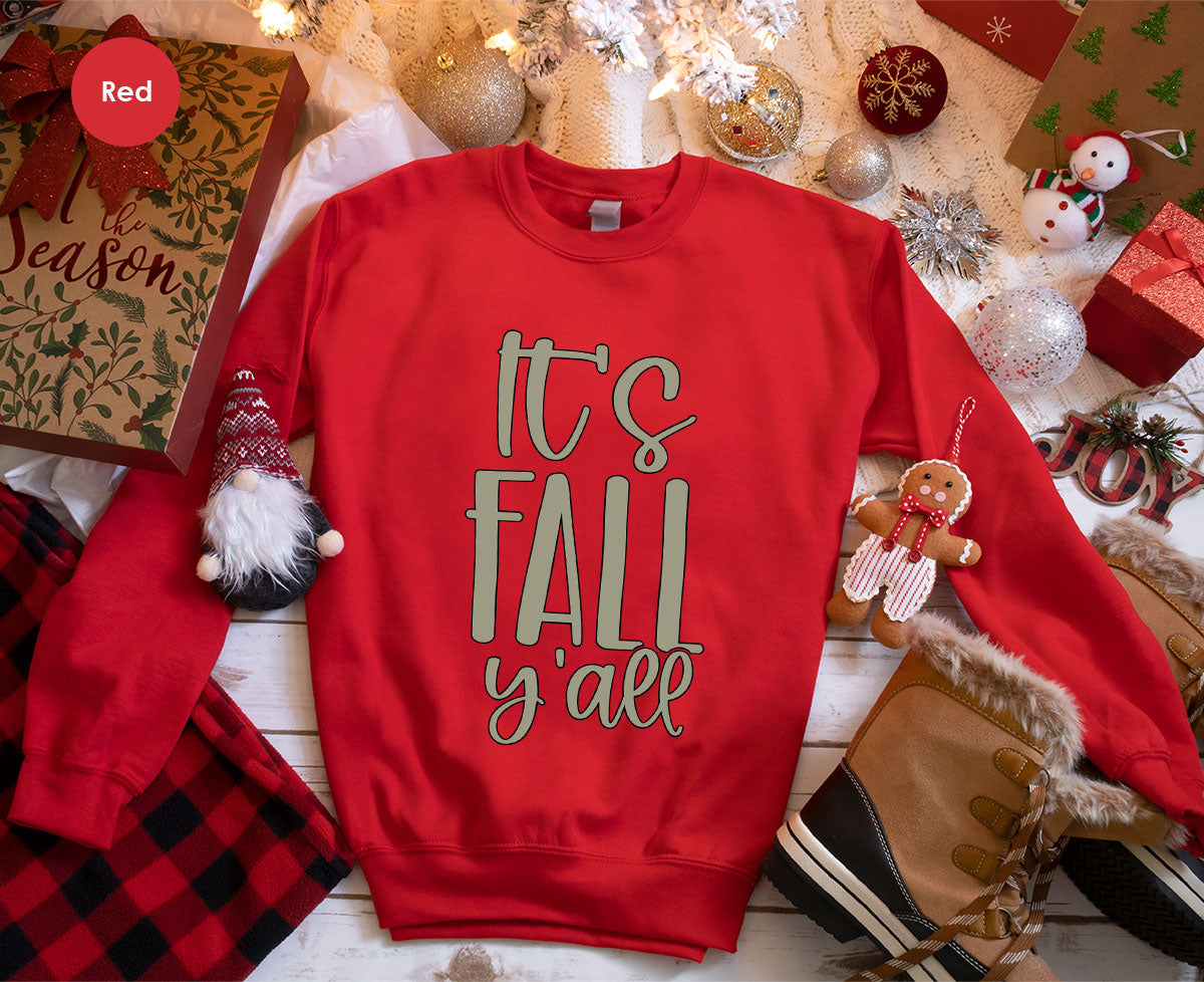 Fall Crewneck Sweatshirt, Its Fall Yall T-Shirt, Fall Gifts, Gifts for Her, Autumn Clothing, Thanksgiving Graphic Tees, Toddler T Shirt