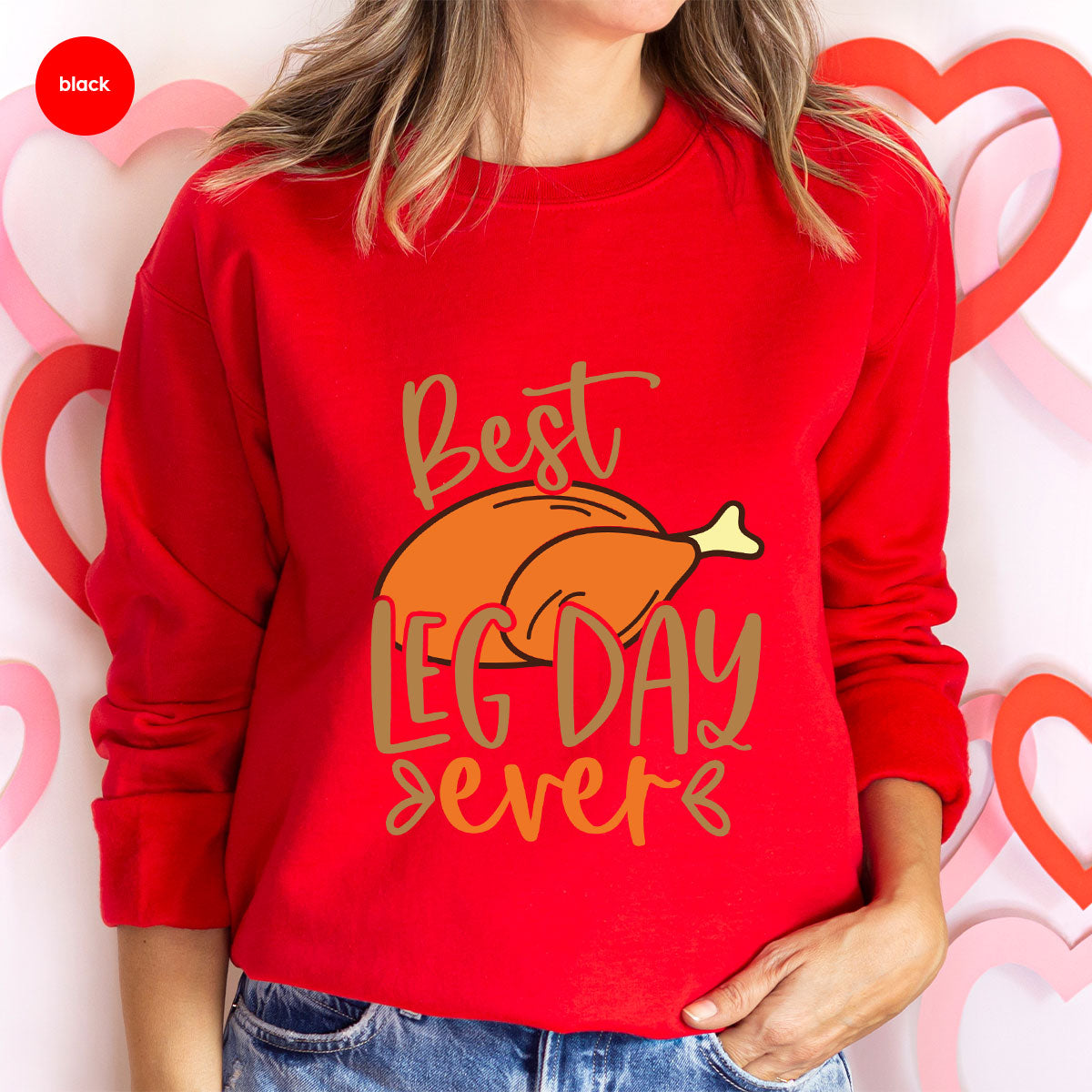 Funny Thanksgiving Shirts, Turkey Graphic Tees, Fall Crewneck Sweatshirt, Autumn Outfit, Matching Family TShirts, Best Leg Day Ever T-Shirt