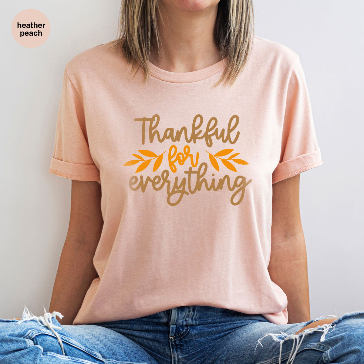 Thanksgiving T Shirts, Gifts for Her, Fall Leaves Graphic Tees, Autumn Clothing, Thankful for Everything T-Shirt, Womens Vneck TShirt