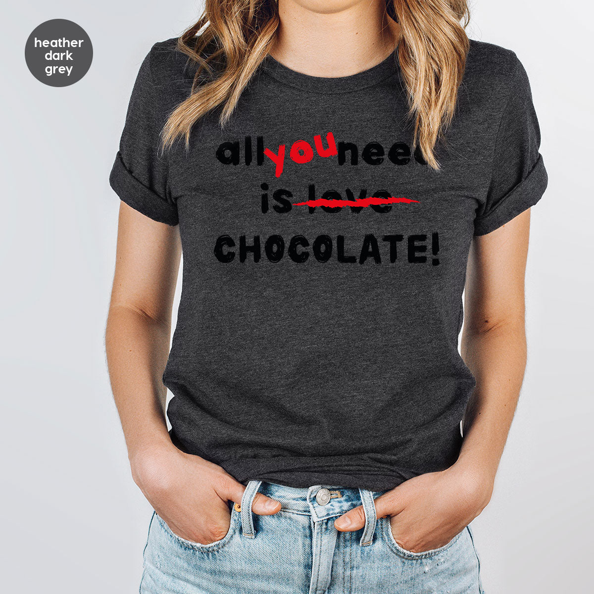 Anti Love Shirt, Chocolate T-Shirt, Anti Valentine's Day T-Shirt