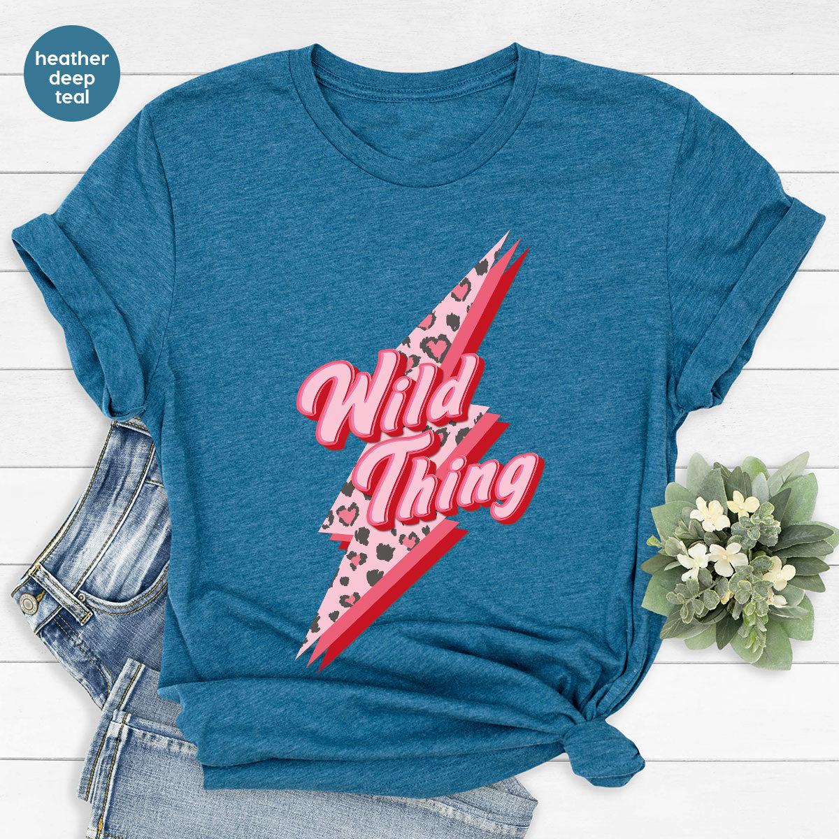 Wild Thing Shirt, Valentine's Day Shirt, Lover T-Shirt, Wild Lover Shirt