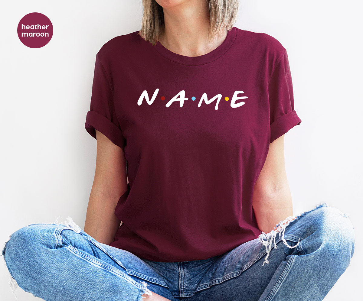 Name Shirt, Funny Name Shirt, Custom Name T-Shirt, Name Tee