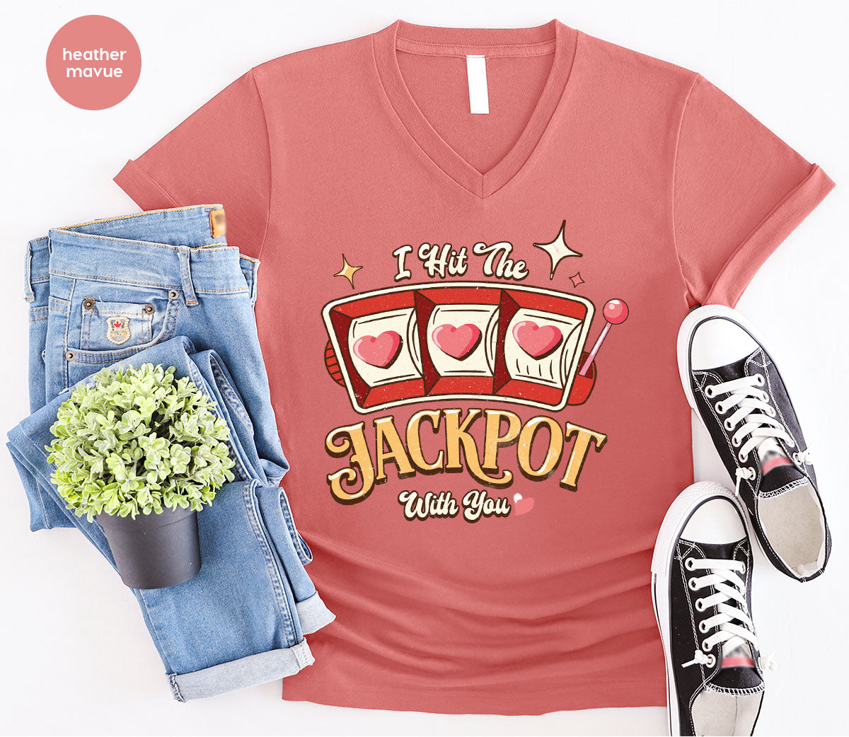 I Hit The Jackpot With You Shirt, Romantic Valentine's Day T-Shirt