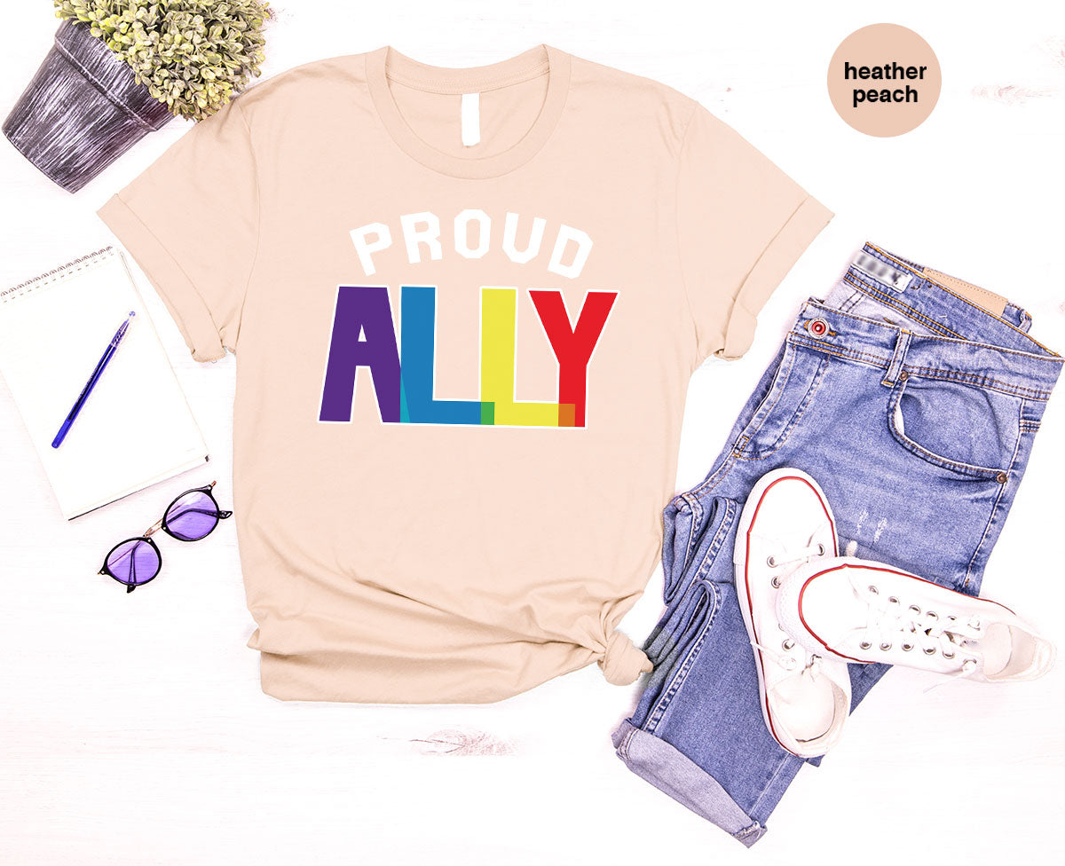 Proud Ally Shirt, LGBT Ally T-Shirt, LGBT Proud Tee