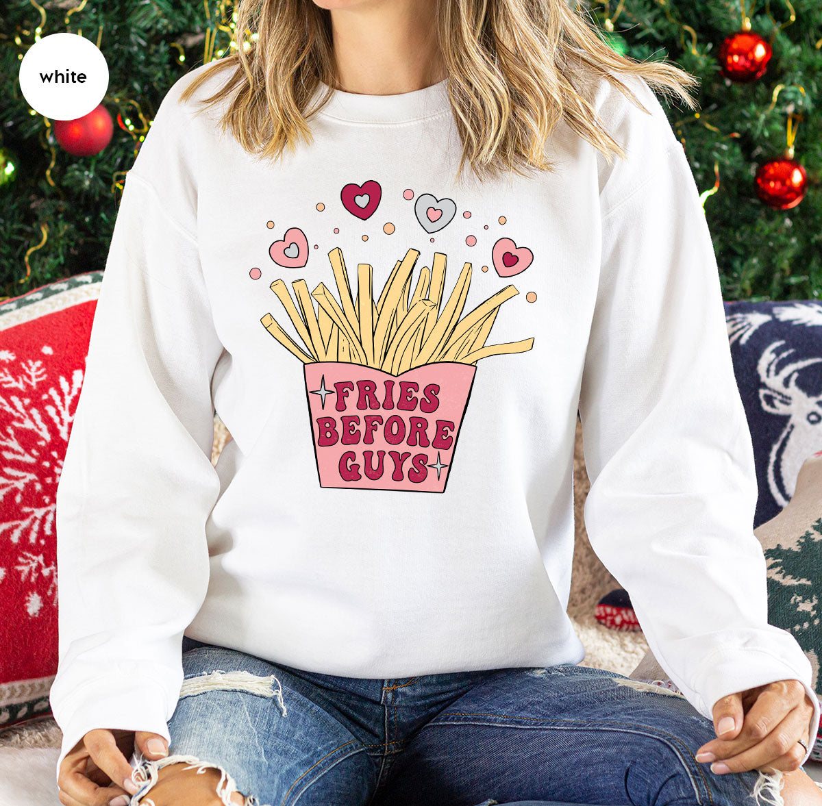 Fries Before Guys Shirt, Valentine's Day 2023 T-Shirt, Lover Shirt