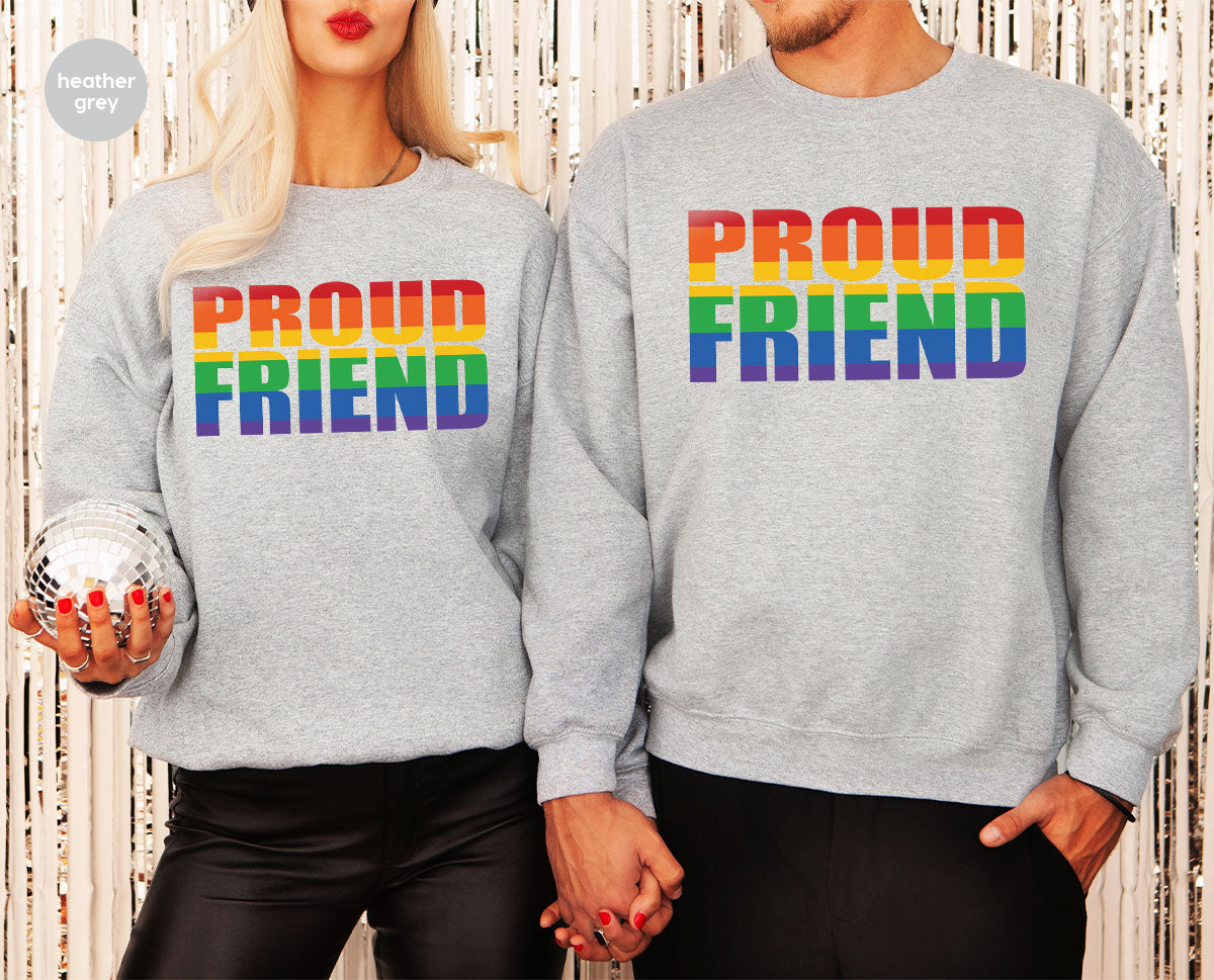 LGBT Friendship Shirt, Proud Friend T-Shirt, LGBT Gift Tee