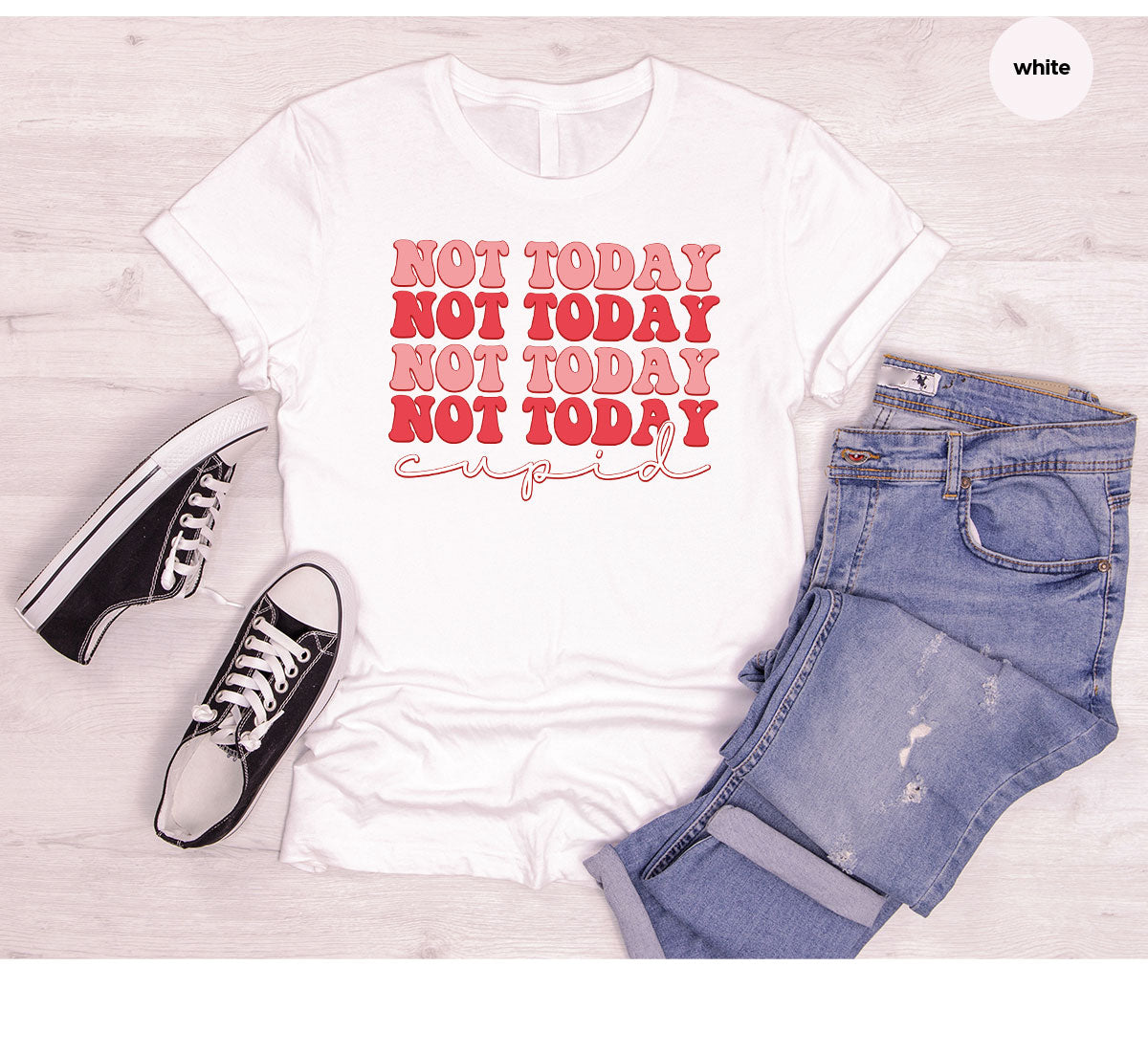 Not Today Shirt, Cupid T-Shirt, Cute Tee