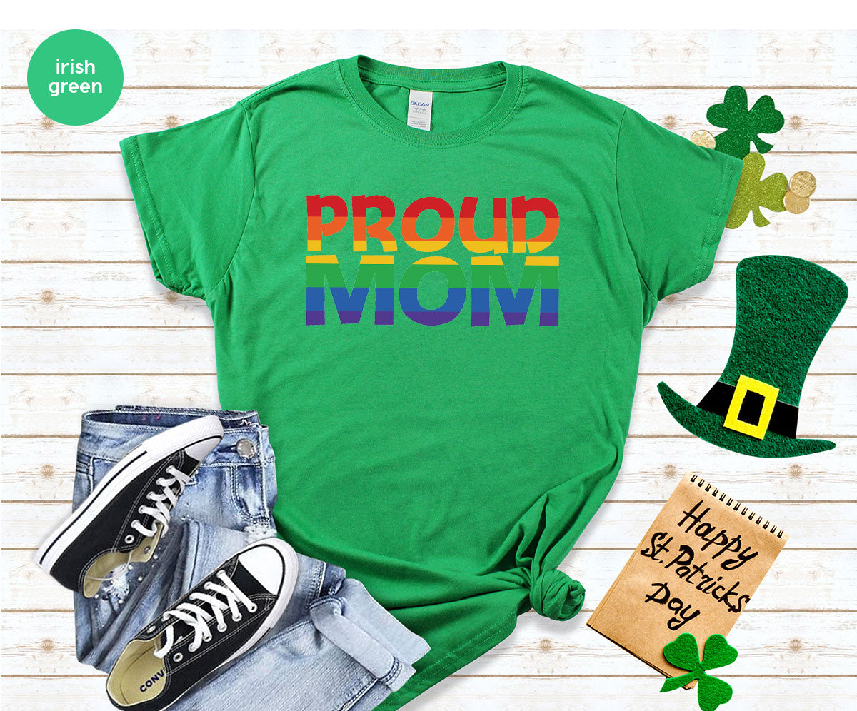 Proud Mom Shirt, LGBT Mom T-Shirt, LGBT Proud Tee