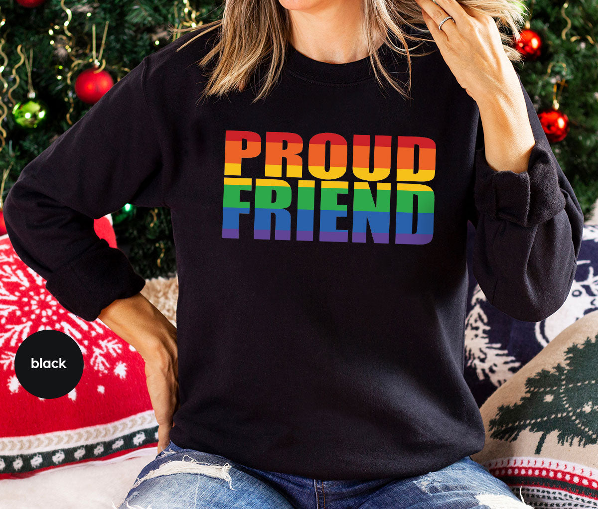 LGBT Friendship Shirt, Proud Friend T-Shirt, LGBT Gift Tee