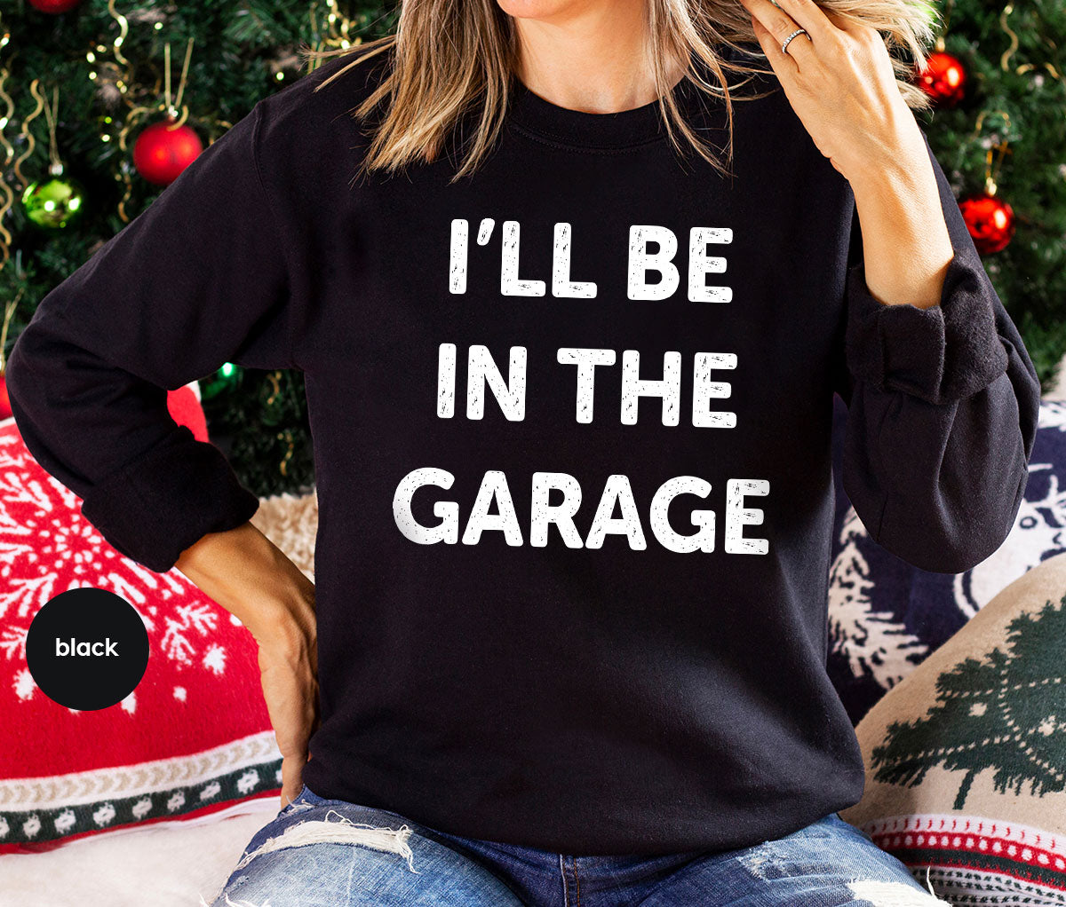 I'll Be In The Garage Shirt, Funny Garage T-Shirt, Funny Shirt For Men, Mechanic Tee