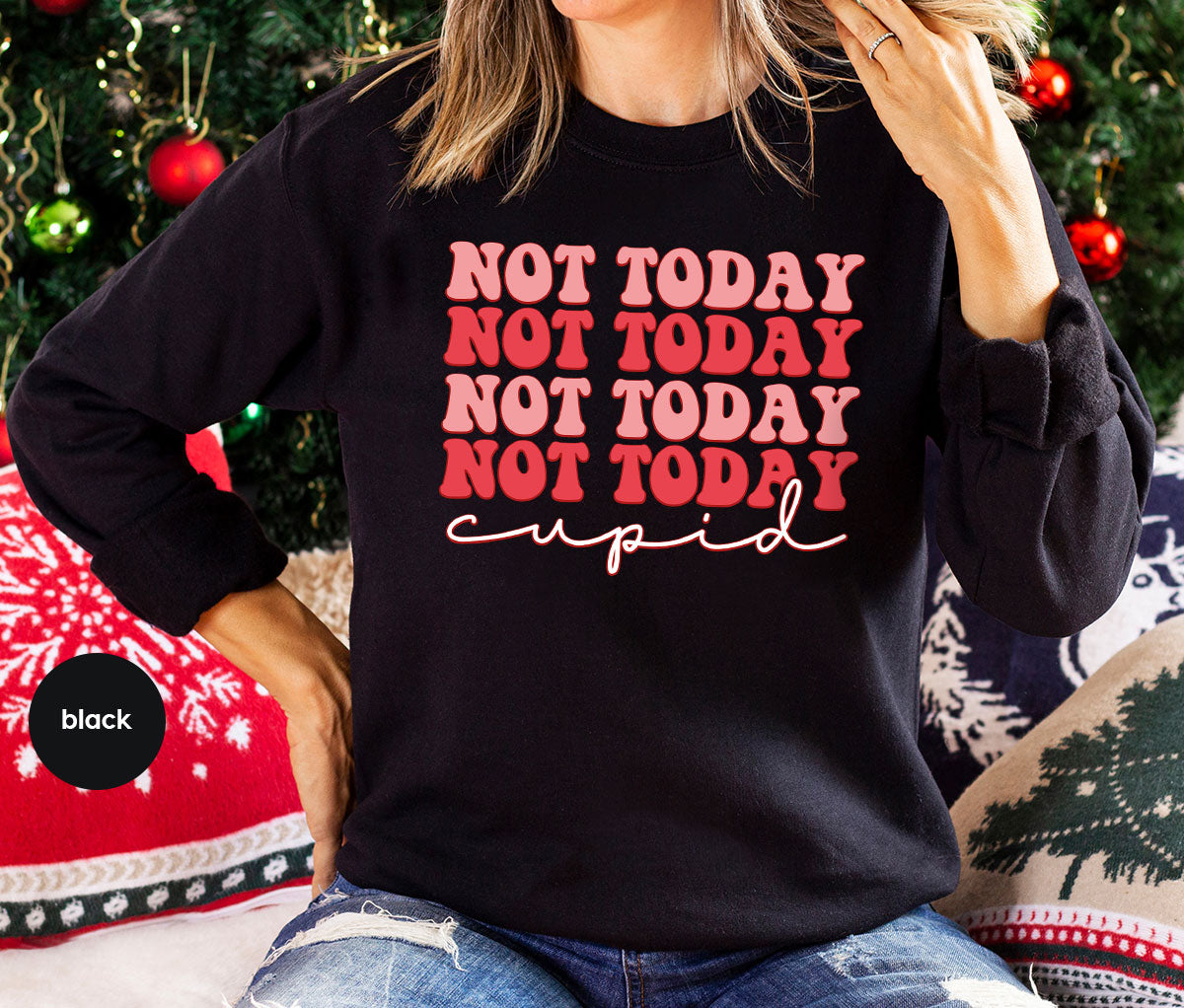 Not Today Shirt, Cupid T-Shirt, Cute Tee