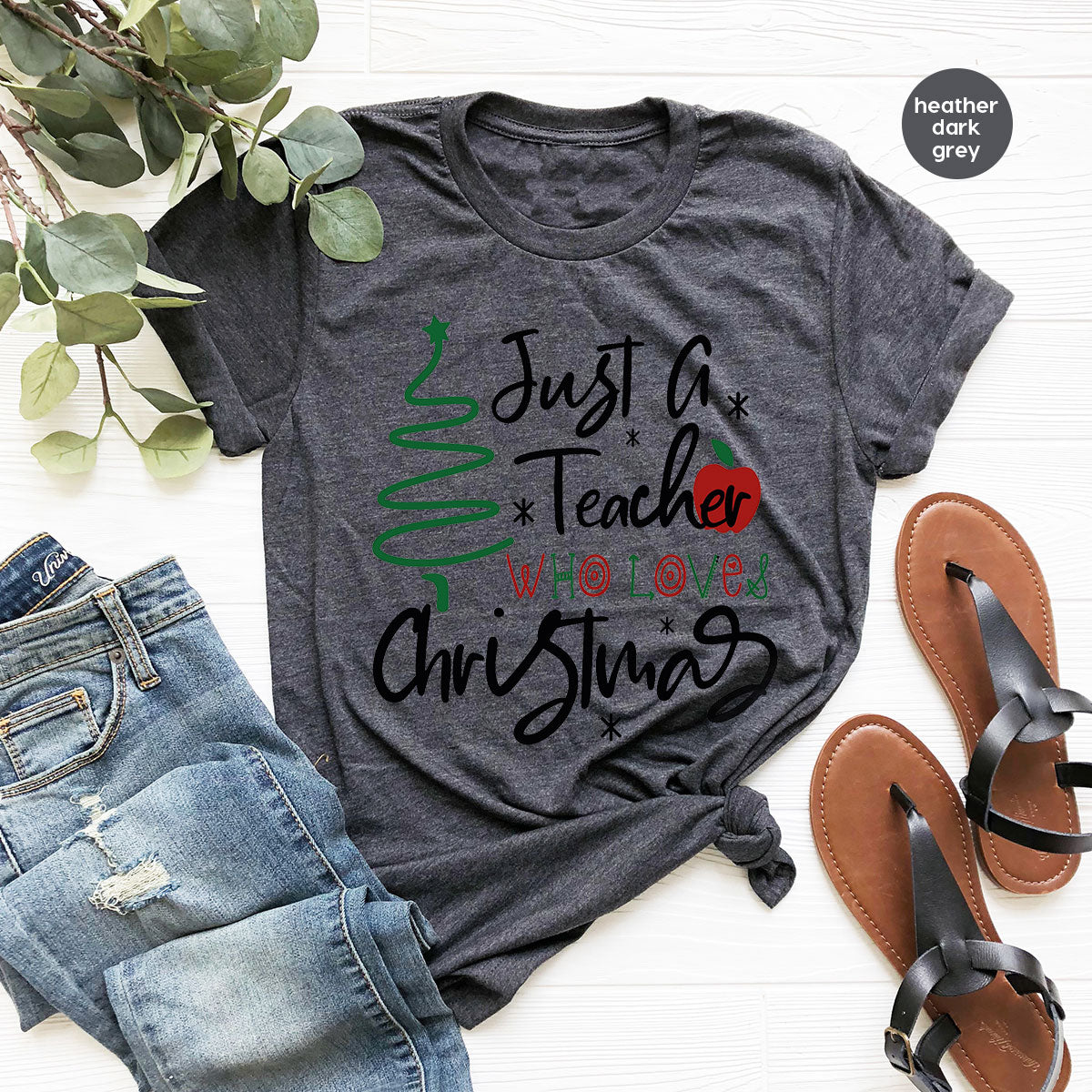 2023 Christmas Love Shirt, Just A Teach Who Loves Christmas Tee, Xmas 2023 Design T-Shirt