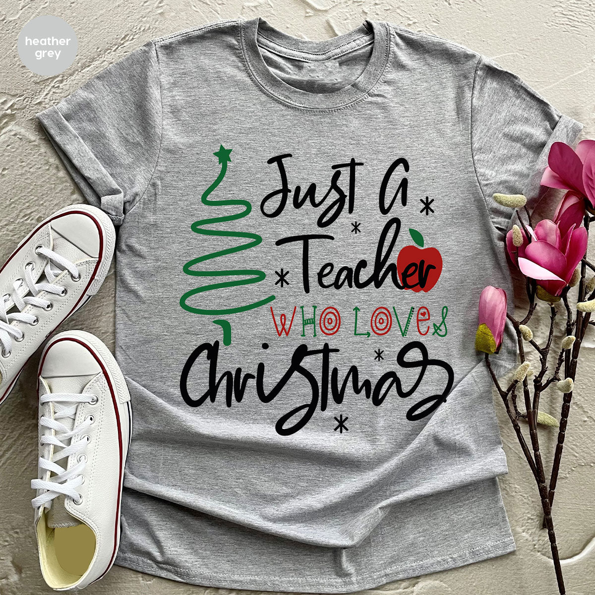 2023 Christmas Love Shirt, Just A Teach Who Loves Christmas Tee, Xmas 2023 Design T-Shirt