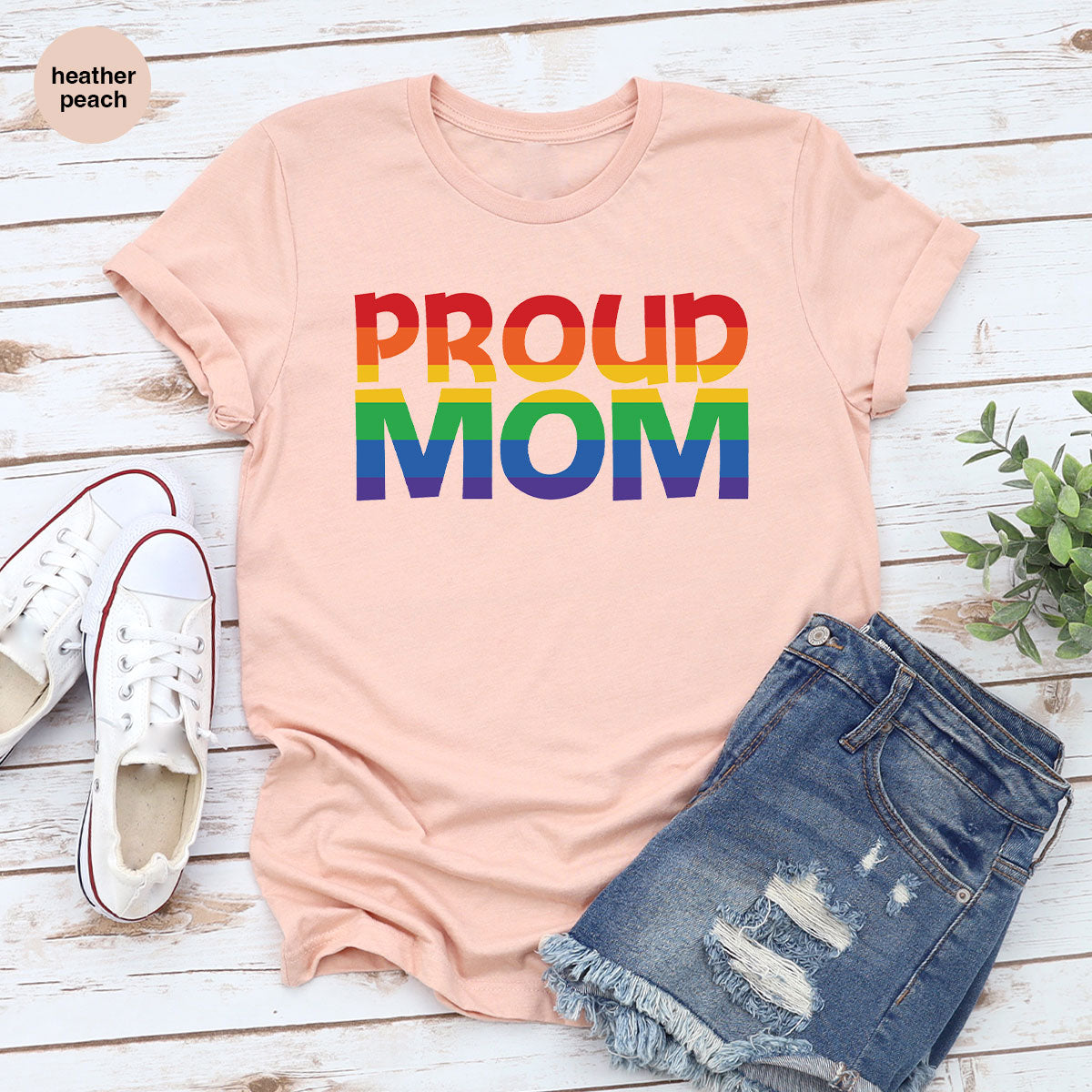 Proud Mom Shirt, LGBT Mom T-Shirt, LGBT Proud Tee