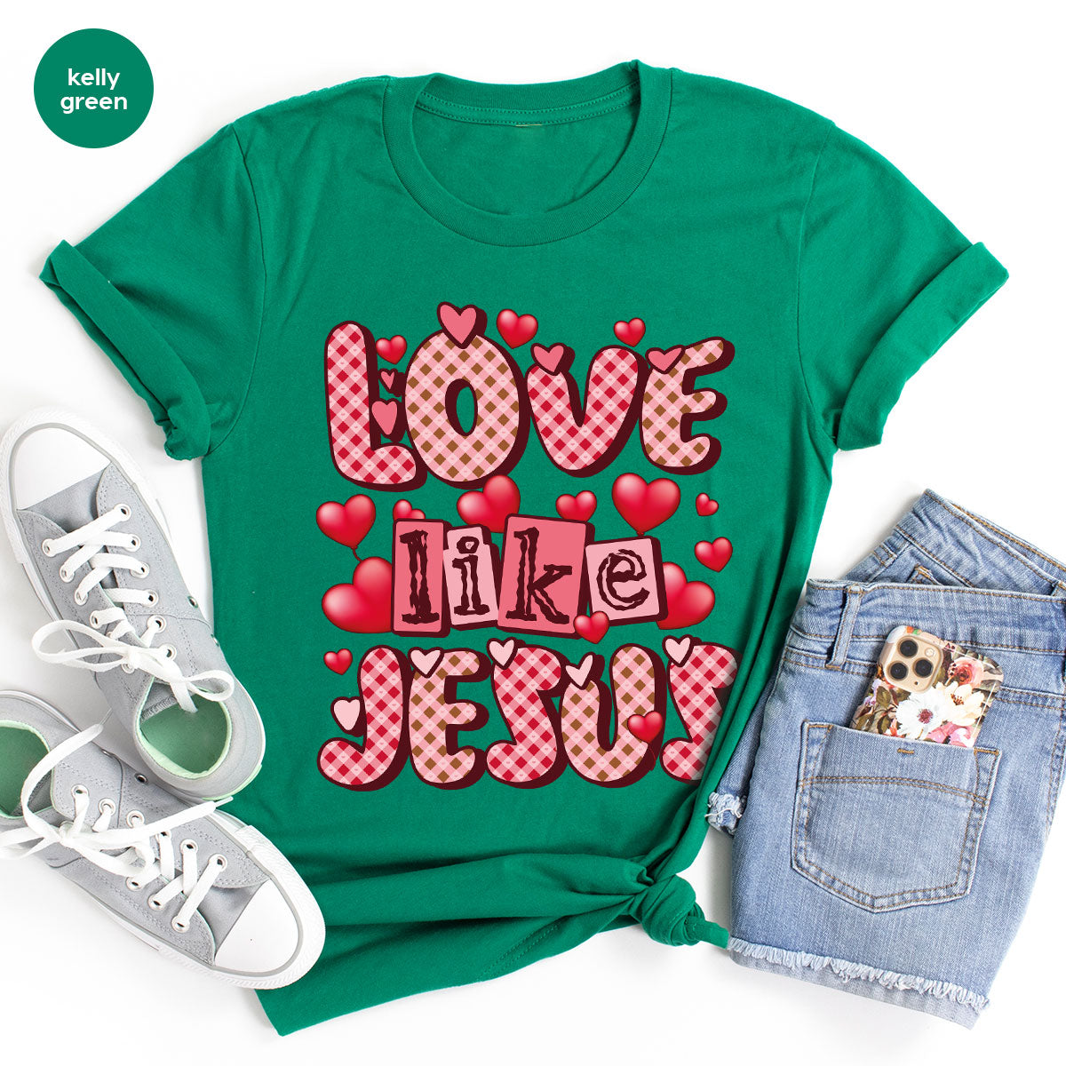 Love Like Jesus Shirt, Valentine's Day Shirt, Best Gift for Lovers