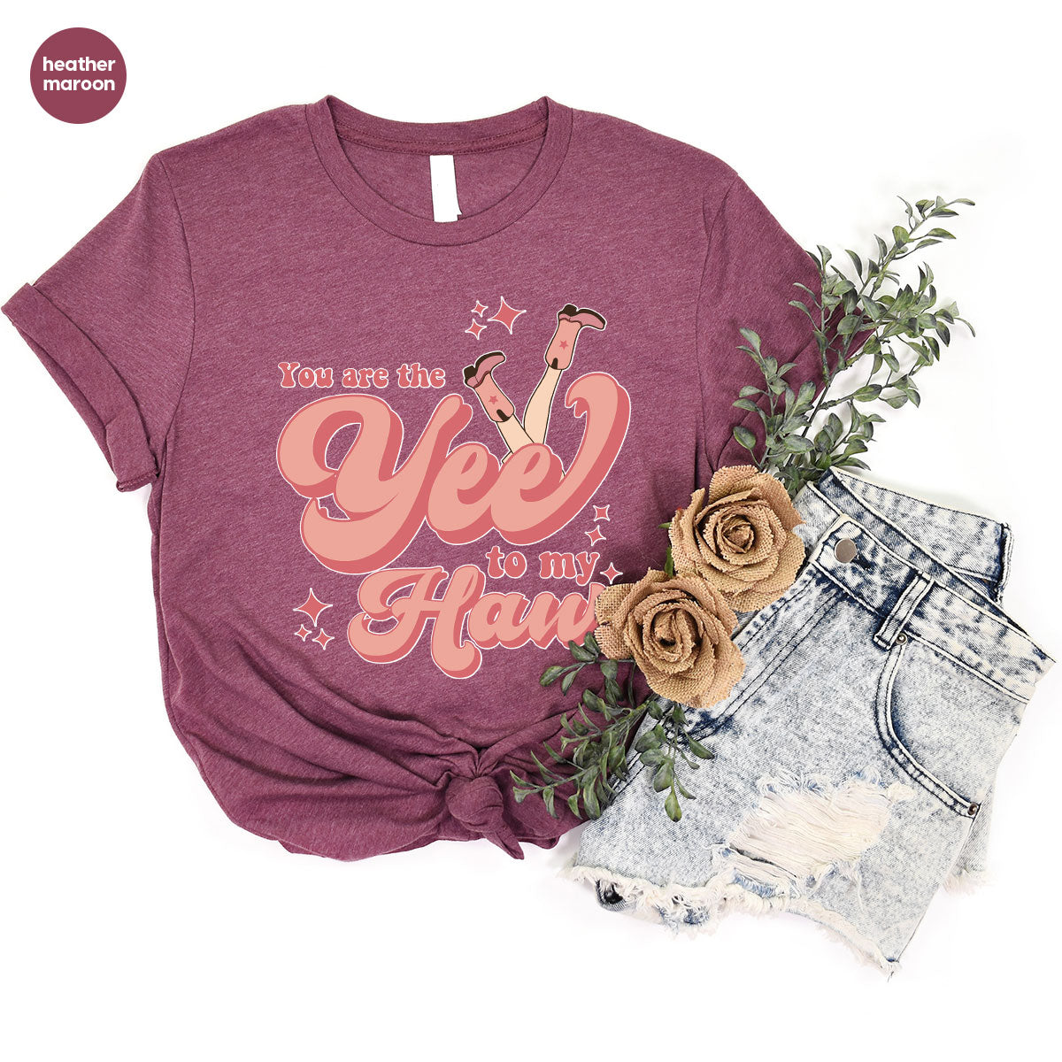 You Are The Yee To My Haw Shirt, Valentine's Day 2023 Special T-Shirt