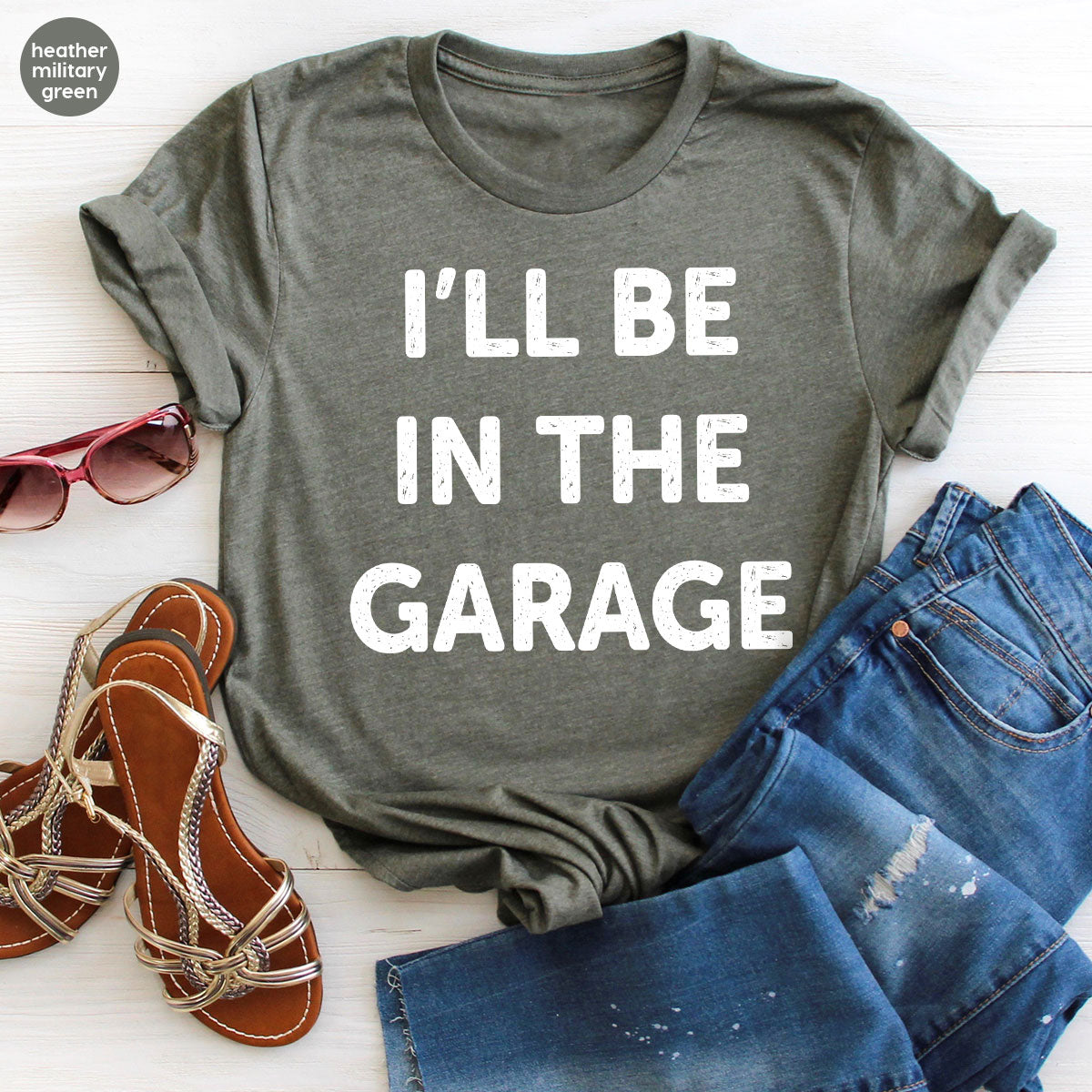 I'll Be In The Garage Shirt, Funny Garage T-Shirt, Funny Shirt For Men, Mechanic Tee