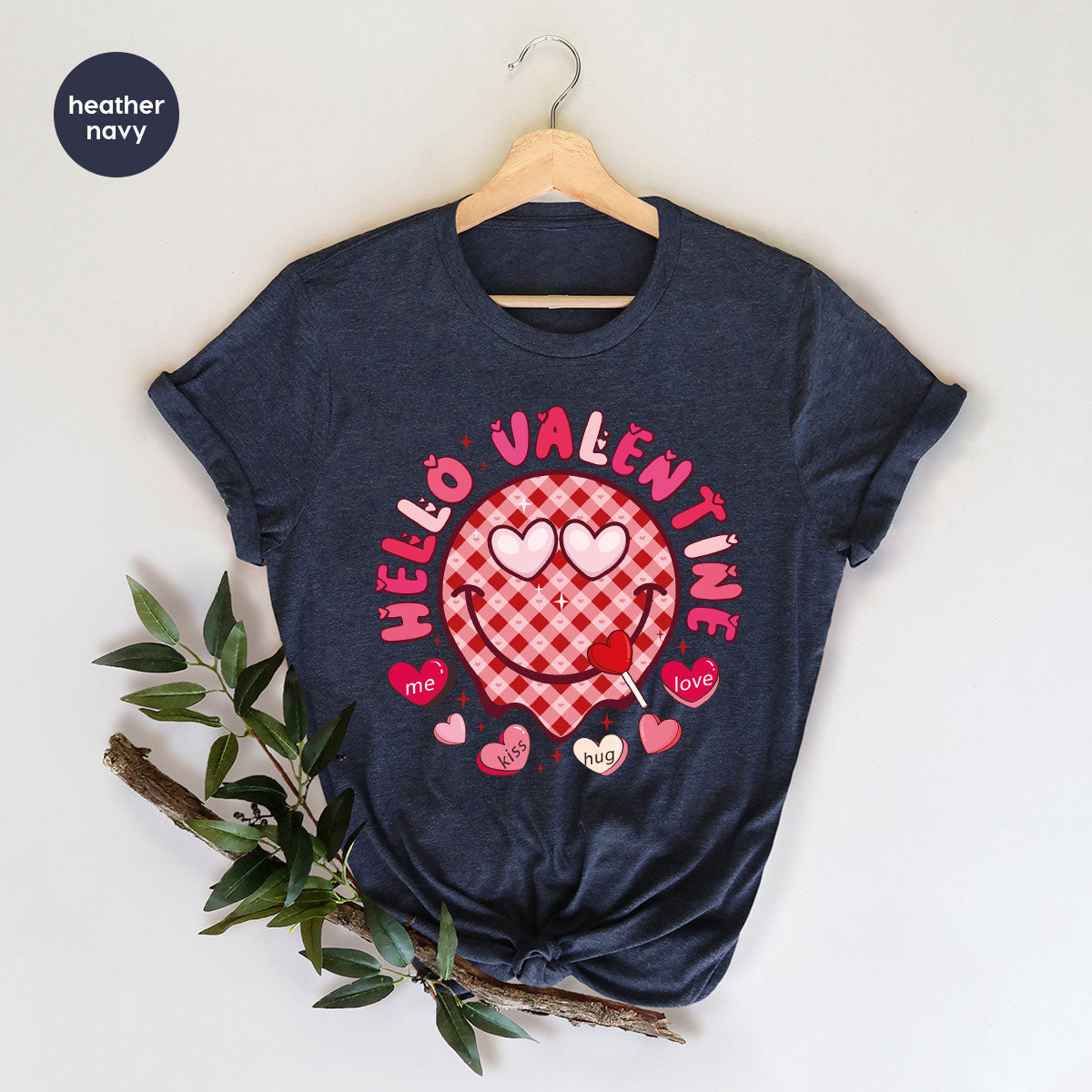 Hello Valentine Shirt, Valentine's Day Love Shirt, Gift for My Love T-Shirt