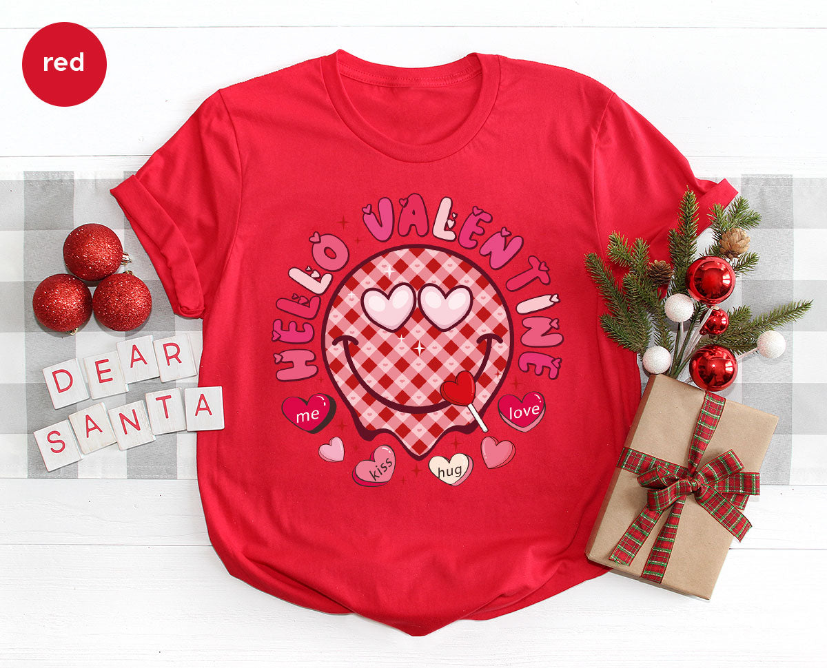 Hello Valentine Shirt, Valentine's Day Love Shirt, Gift for My Love T-Shirt