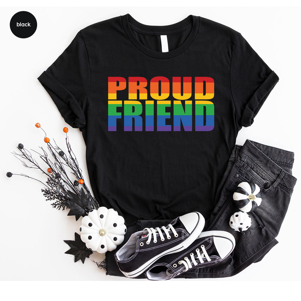 LGBT Friendship Shirt, Proud Friend T-Shirt, LGBT Gift Tee