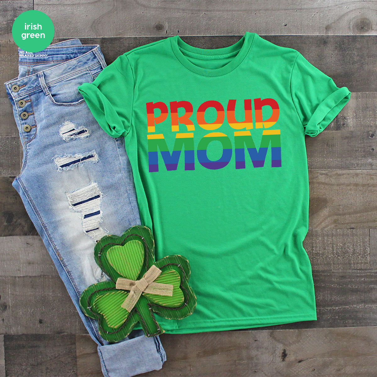 Proud Mom Shirt, LGBT Mom T-Shirt, LGBT Proud Tee