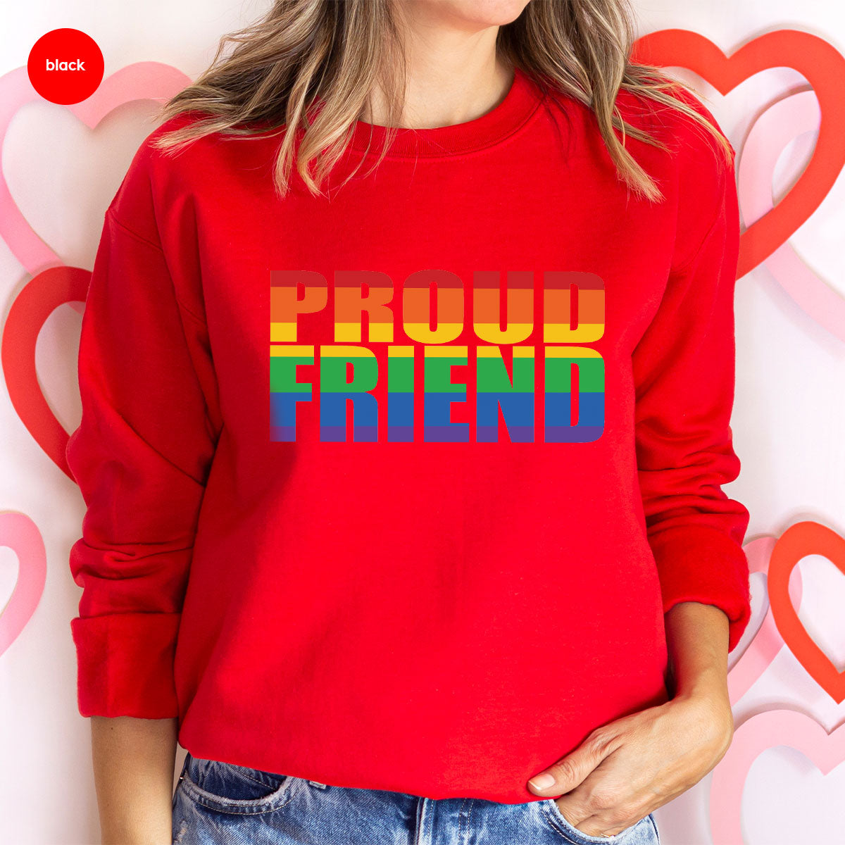 LGBT Friendship Shirt, Proud Friend T-Shirt, LGBT Gift Tee