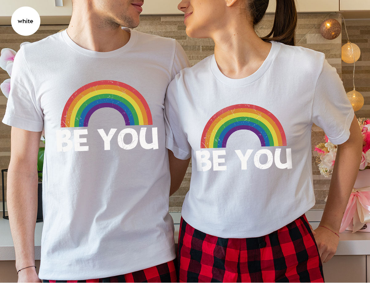 Rainbow T-Shirt, Be You Shirt, LGBT Pride Shirt, LGBT T-Shirt