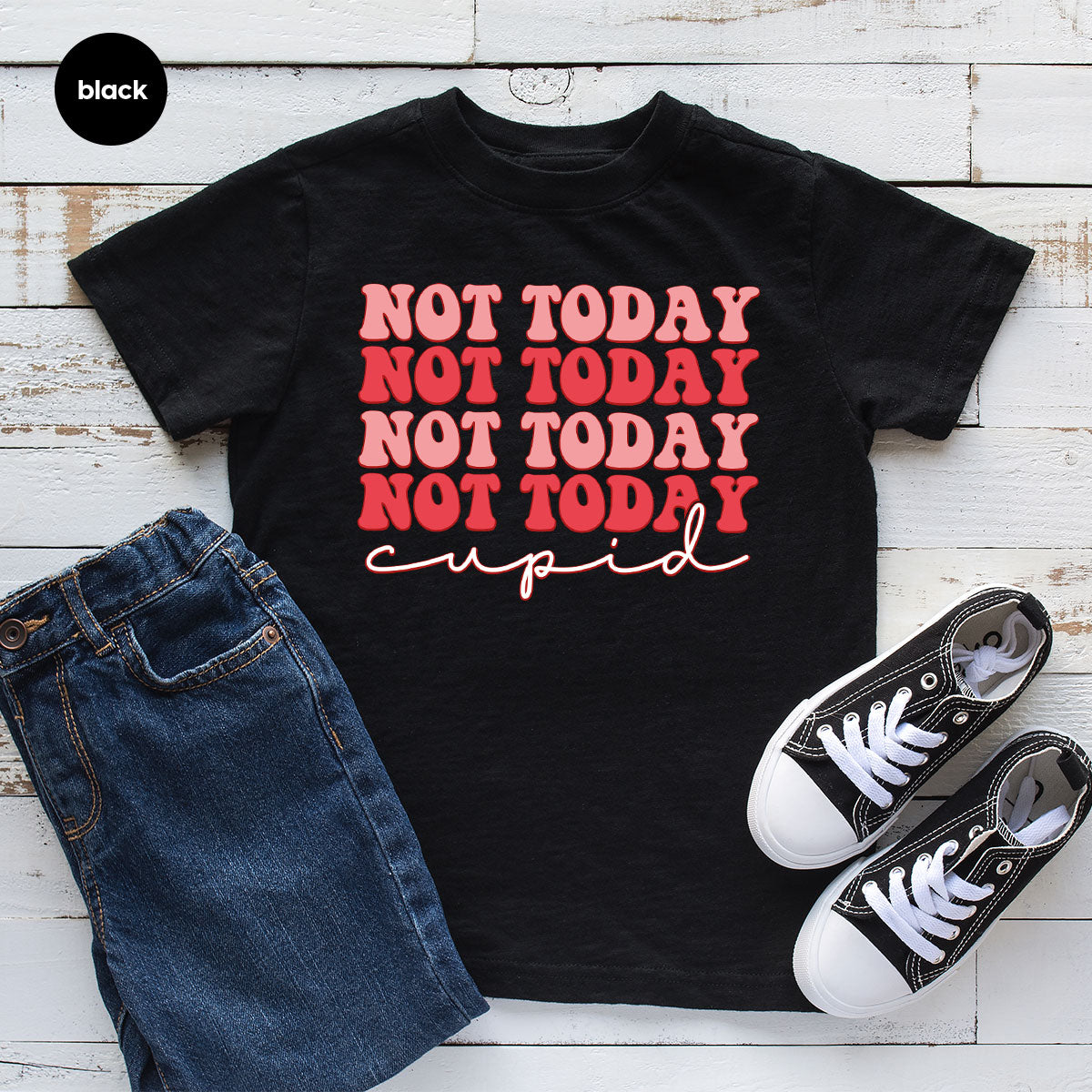 Not Today Shirt, Cupid T-Shirt, Cute Tee