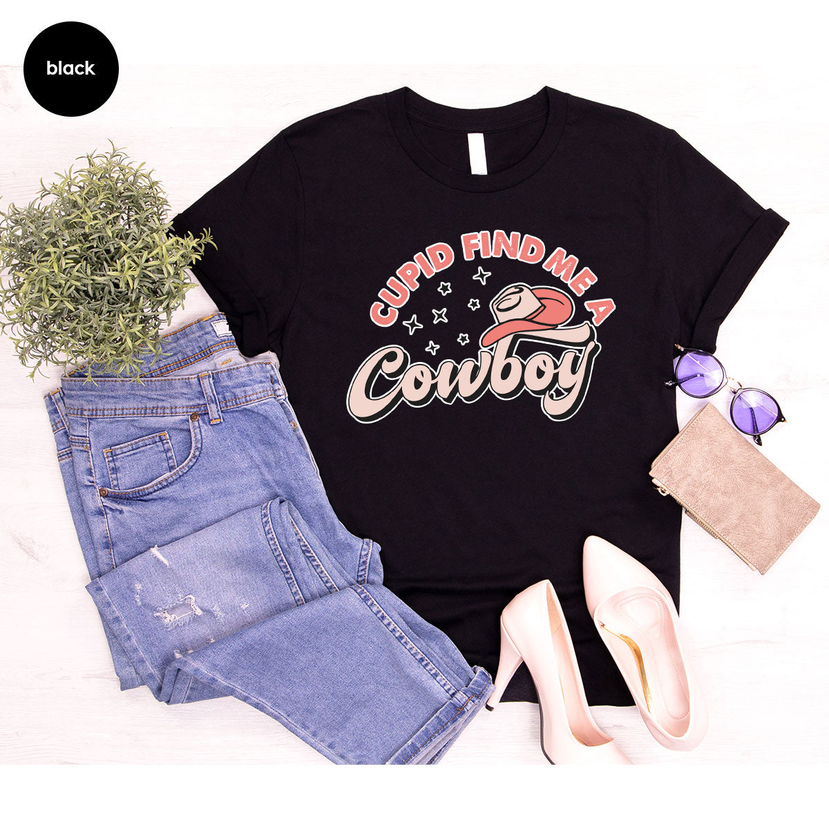 Cupid Find Me A Cowboy Shirt, Valentine Day Shirt, Cowboy Love T-Shirt