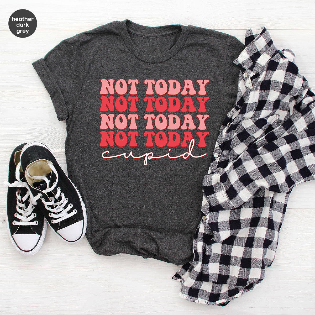 Not Today Shirt, Cupid T-Shirt, Cute Tee