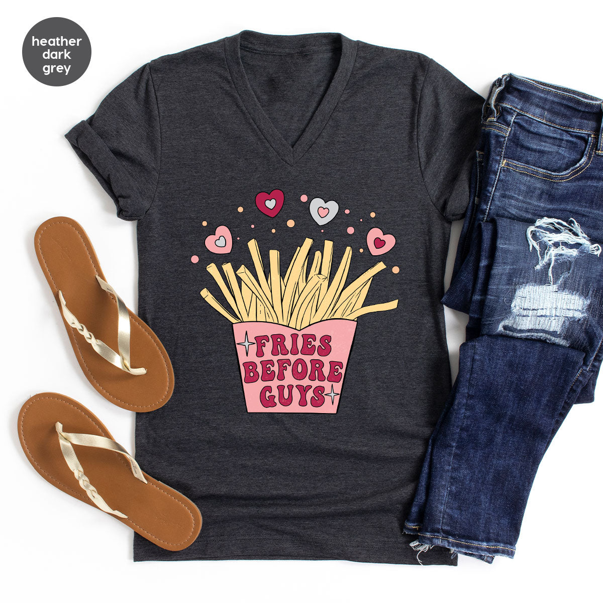 Fries Before Guys Shirt, Valentine's Day 2023 T-Shirt, Lover Shirt