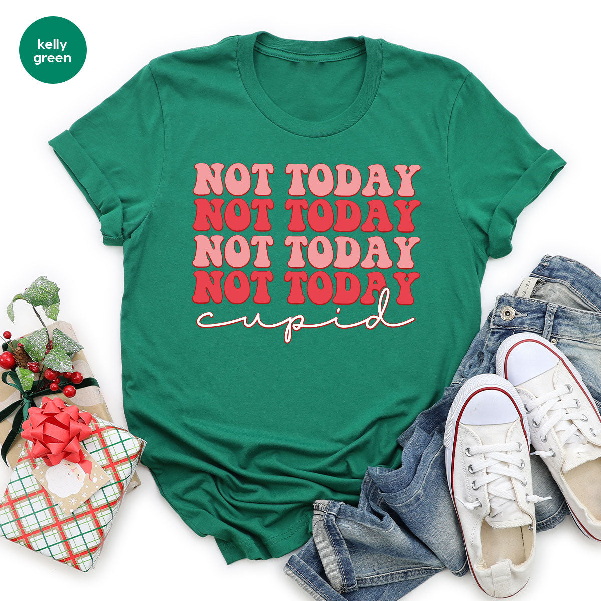 Not Today Shirt, Cupid T-Shirt, Cute Tee