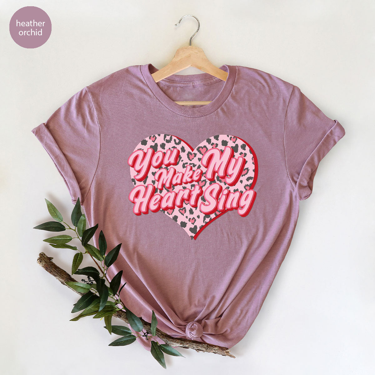 You Make My Heart Sing Shirt, Valentine's Day Romantic Gift