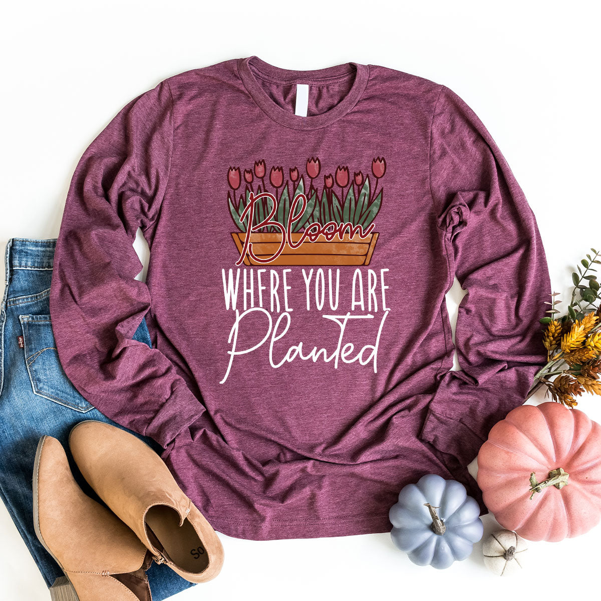 Garden Shirt, Plant Lover Gift, Inspirational Flower Shirt, Positive Shirts For Women, Bloom Where You Are Planted Shirt, Plant Crewneck Garden Shirt, Plant Lover Gift, Inspirational Flower Shirt