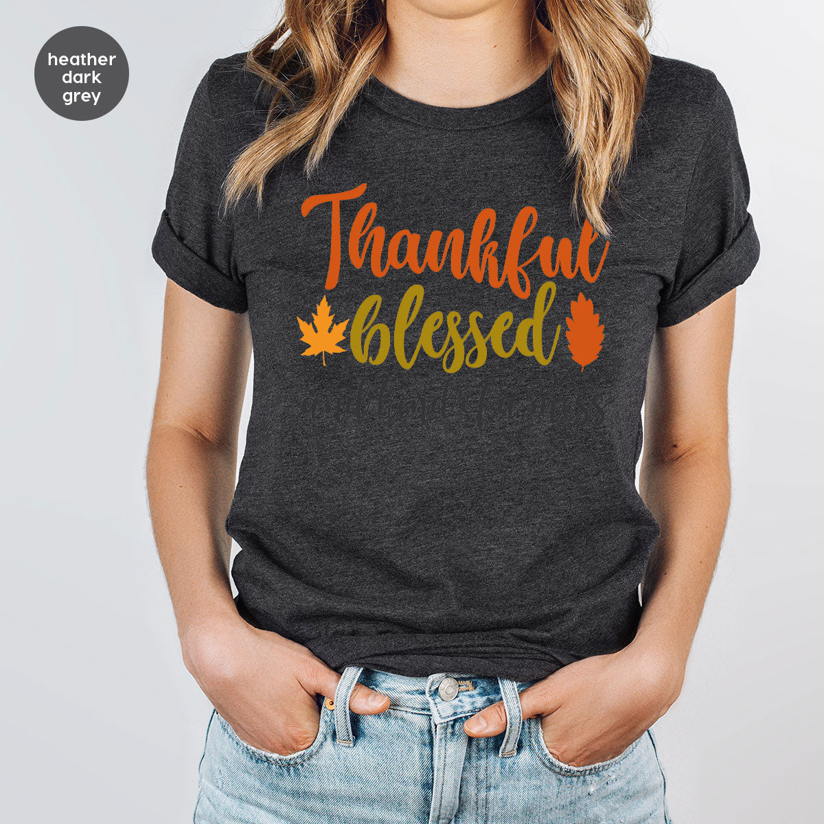 Thanksgiving Blessed Shirt, 2022 Thanksgiving T-Shirt, Thankful Blessed Shirt