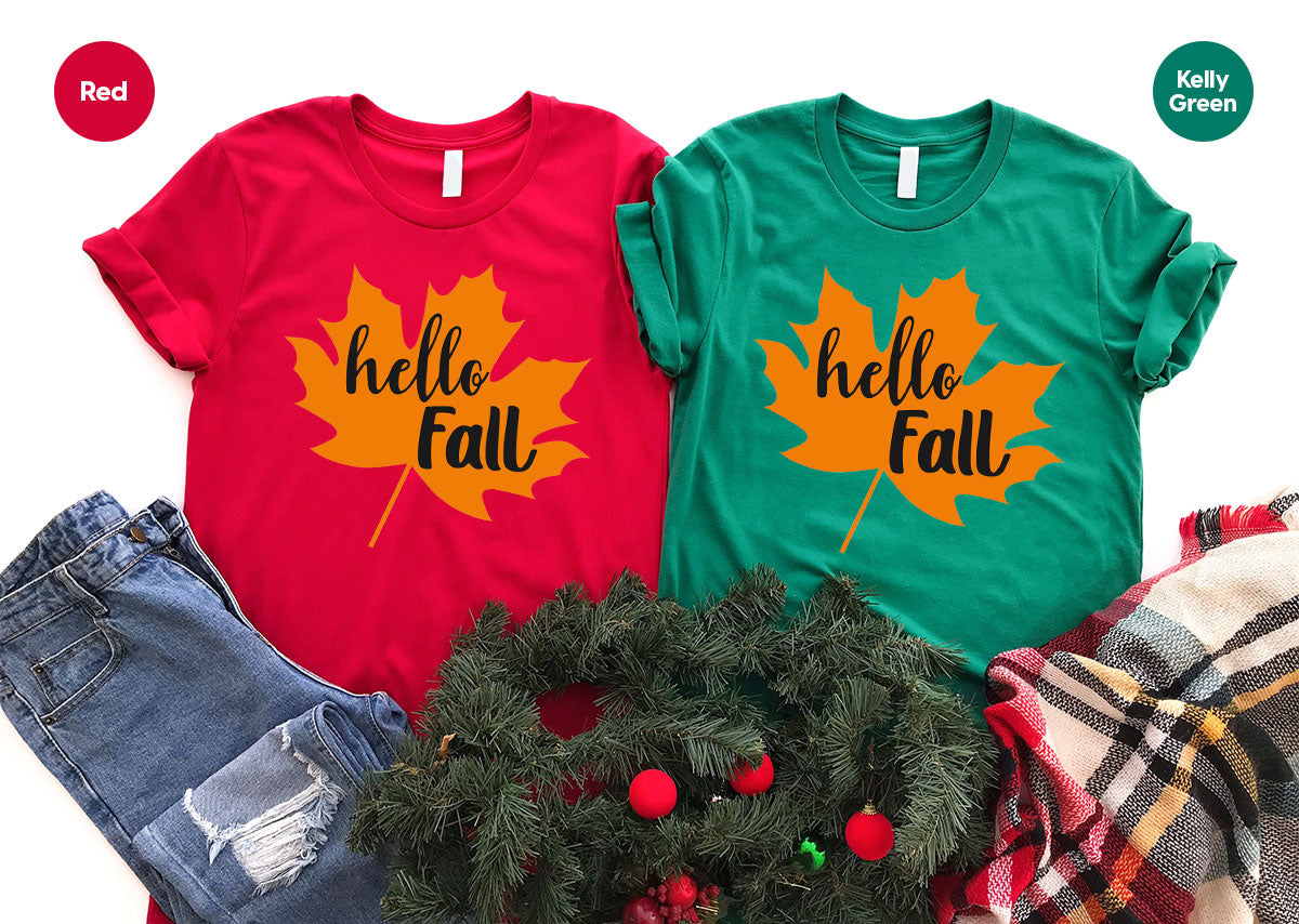 Hello Fall Shirt, 2022 Thanksgiving Fall T-Shirt, Fall Leaf Shirt, Fall Gift For Family