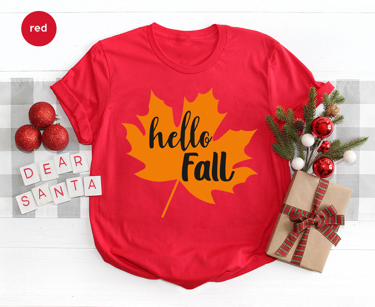 Hello Fall Shirt, 2022 Thanksgiving Fall T-Shirt, Fall Leaf Shirt, Fall Gift For Family