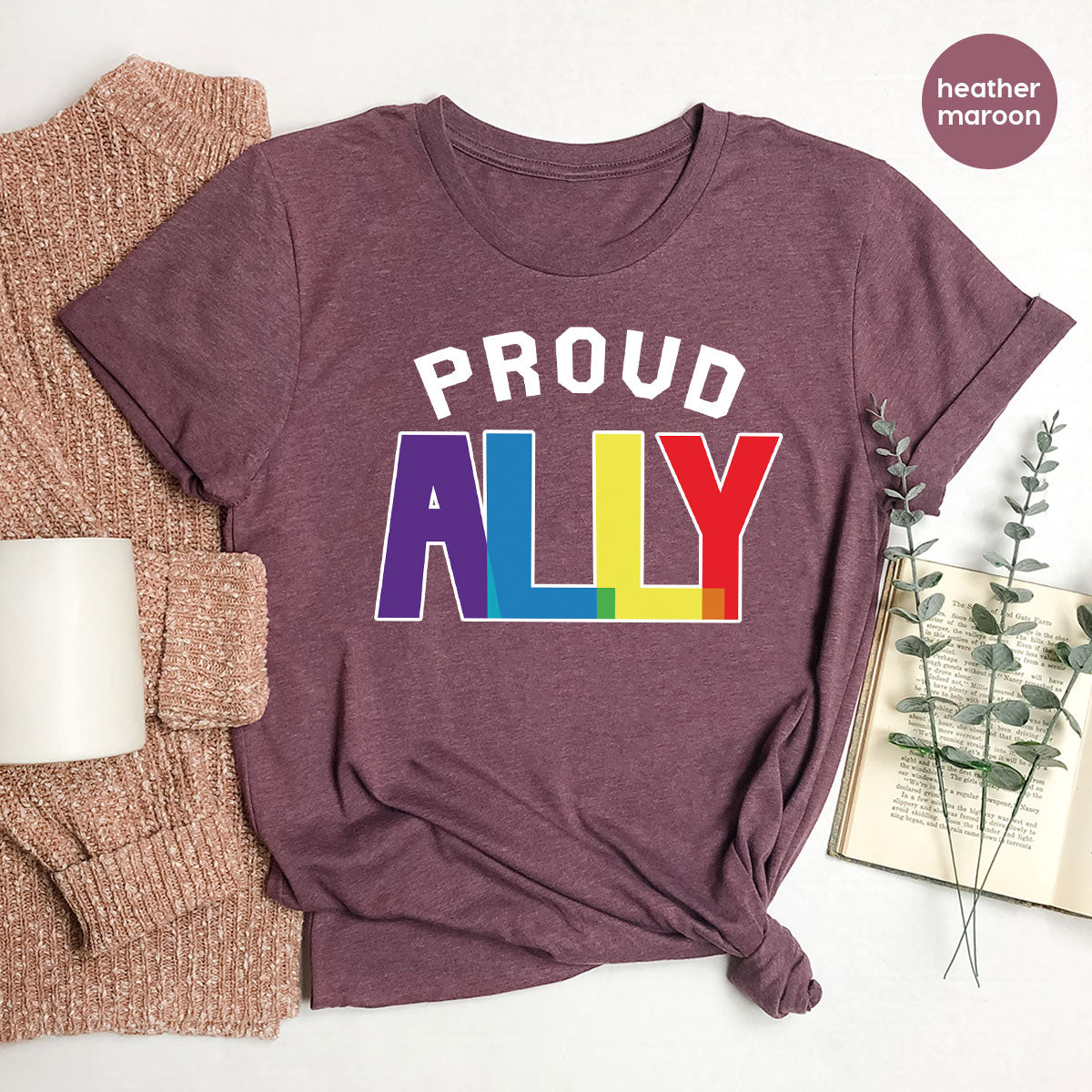 Proud Ally Shirt, LGBT Ally T-Shirt, LGBT Proud Tee