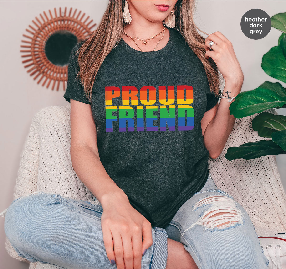 LGBT Friendship Shirt, Proud Friend T-Shirt, LGBT Gift Tee