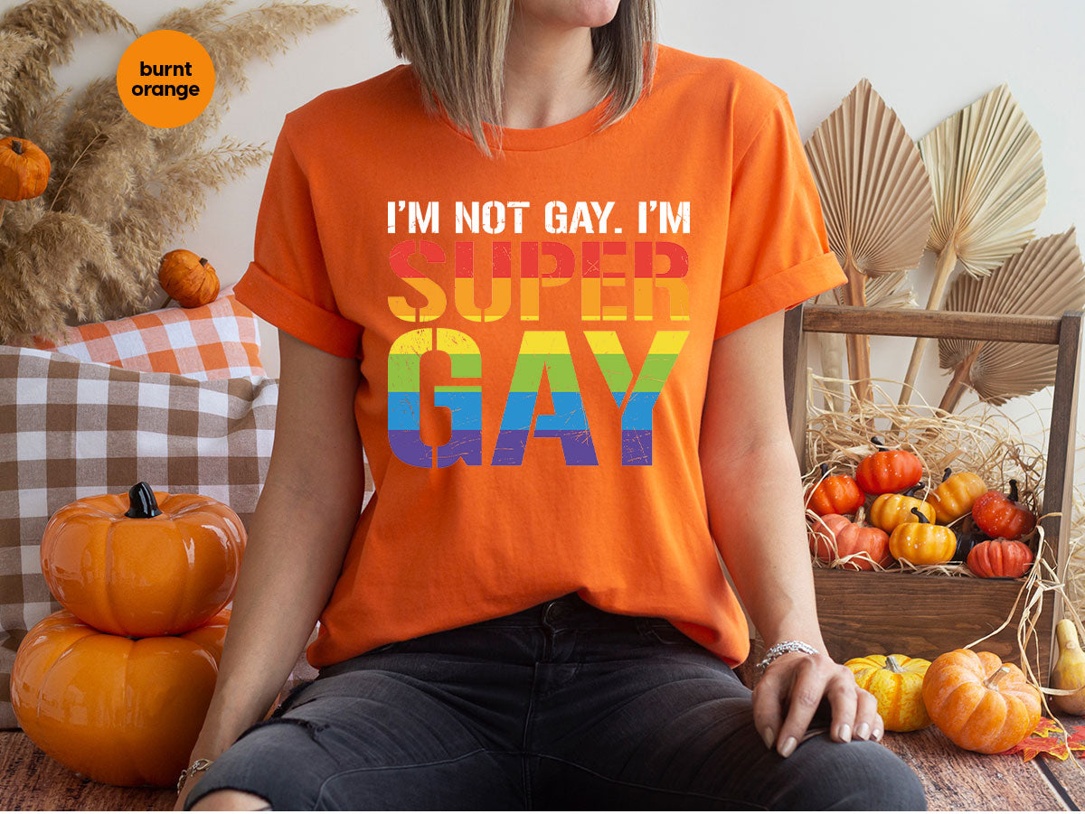 Super Gay Shirt, LGBT Power T-Shirt, Super Gay LGBT Tee