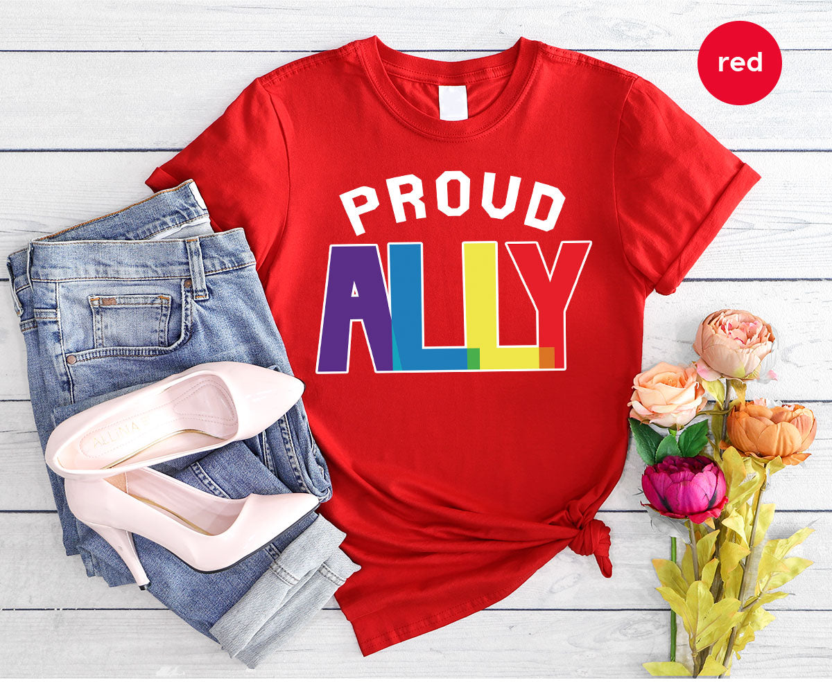 Proud Ally Shirt, LGBT Ally T-Shirt, LGBT Proud Tee