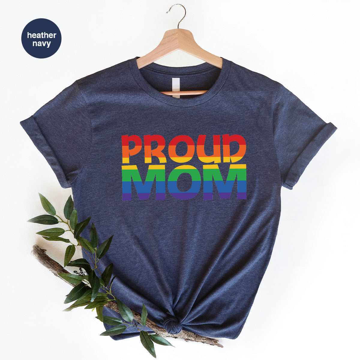 Proud Mom Shirt, LGBT Mom T-Shirt, LGBT Proud Tee