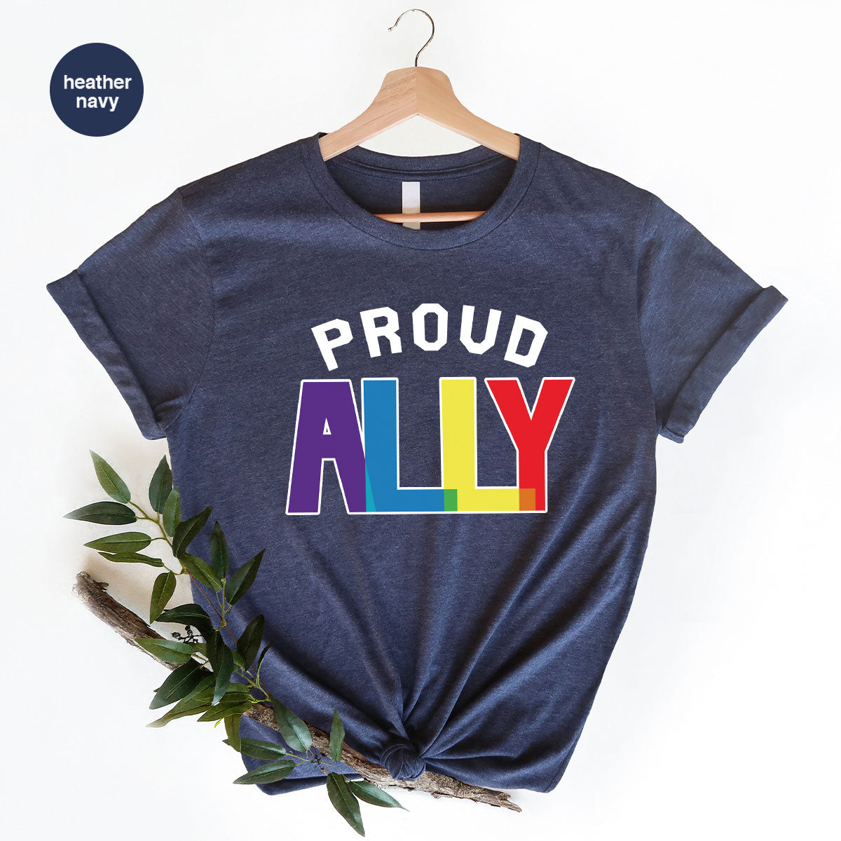 Proud Ally Shirt, LGBT Ally T-Shirt, LGBT Proud Tee