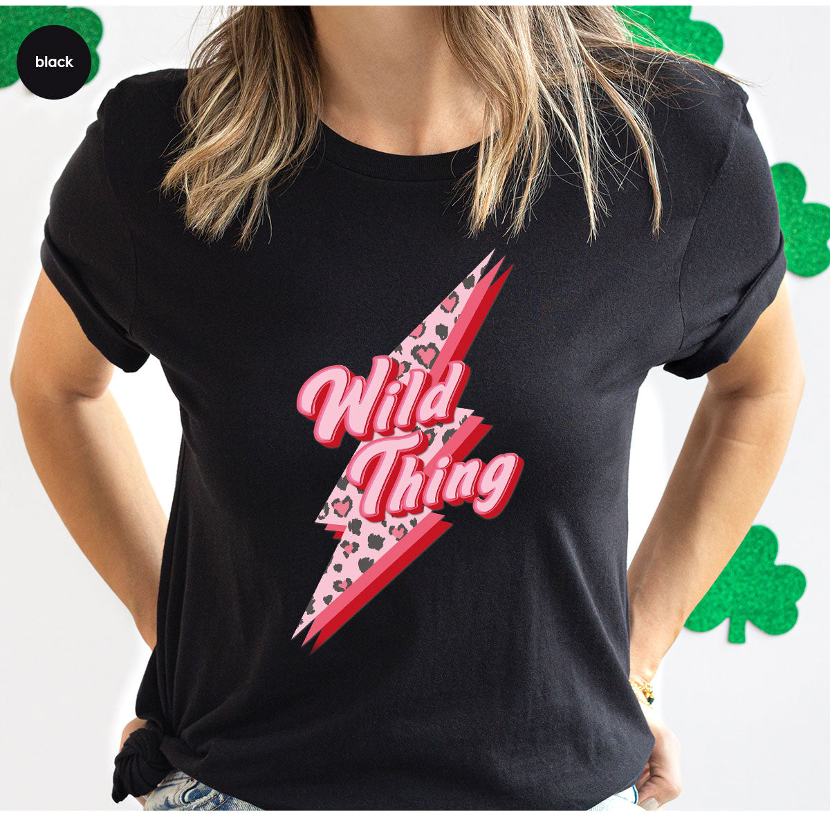 Wild Thing Shirt, Valentine's Day Shirt, Lover T-Shirt, Wild Lover Shirt