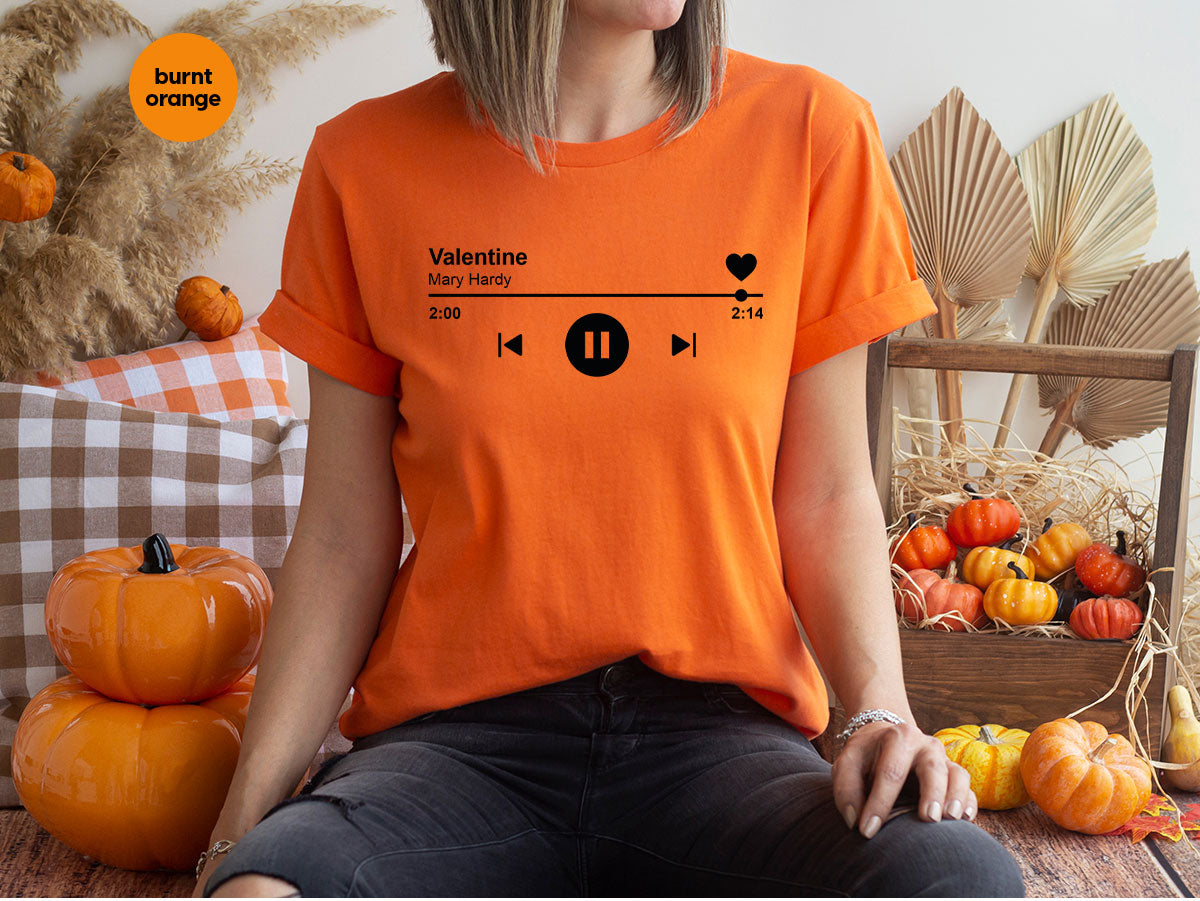 Valentine's Day Shirt, Play Music For Valentine's Shirt, Valentine's Day Playlist T-Shirt