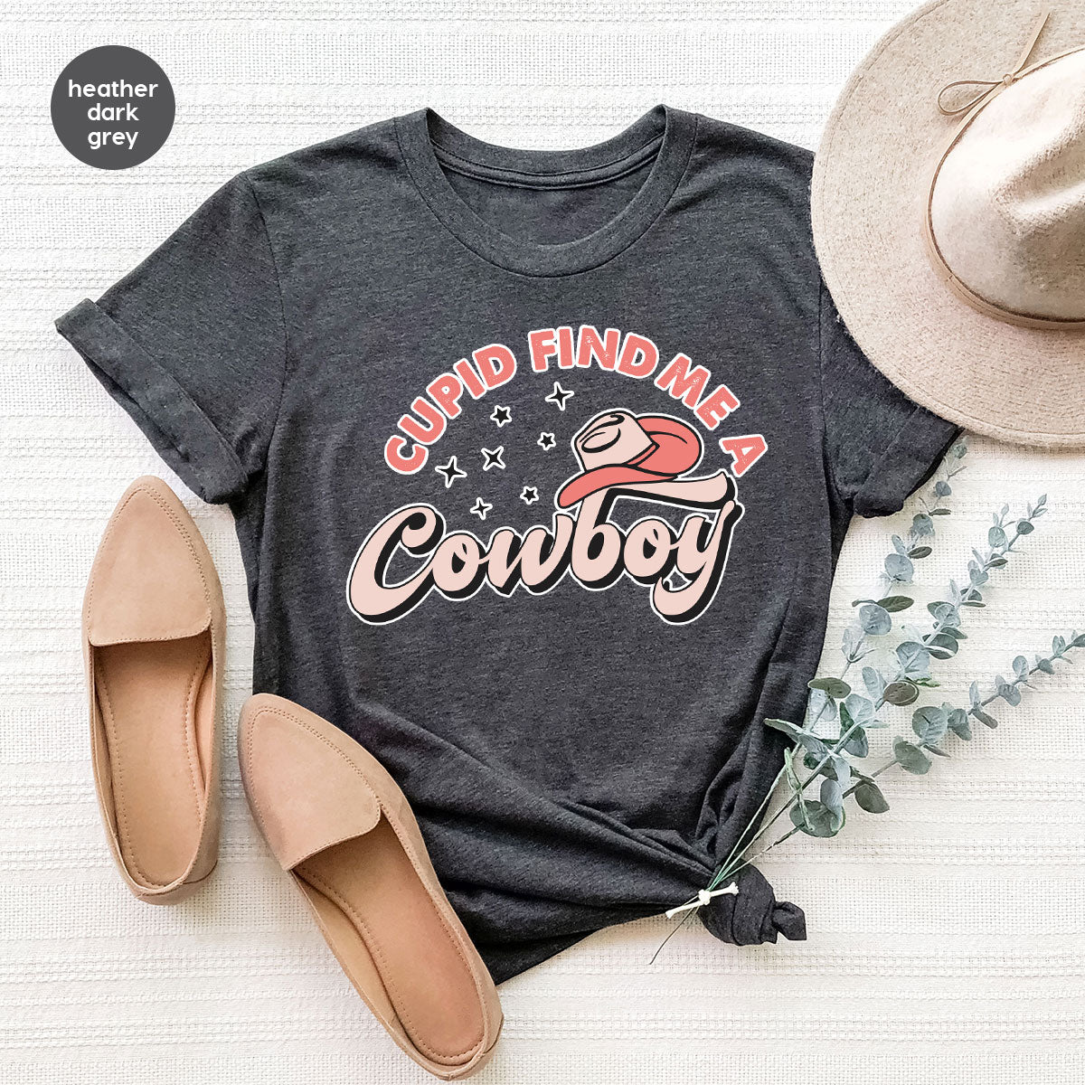 Cupid Find Me A Cowboy Shirt, Valentine Day Shirt, Cowboy Love T-Shirt