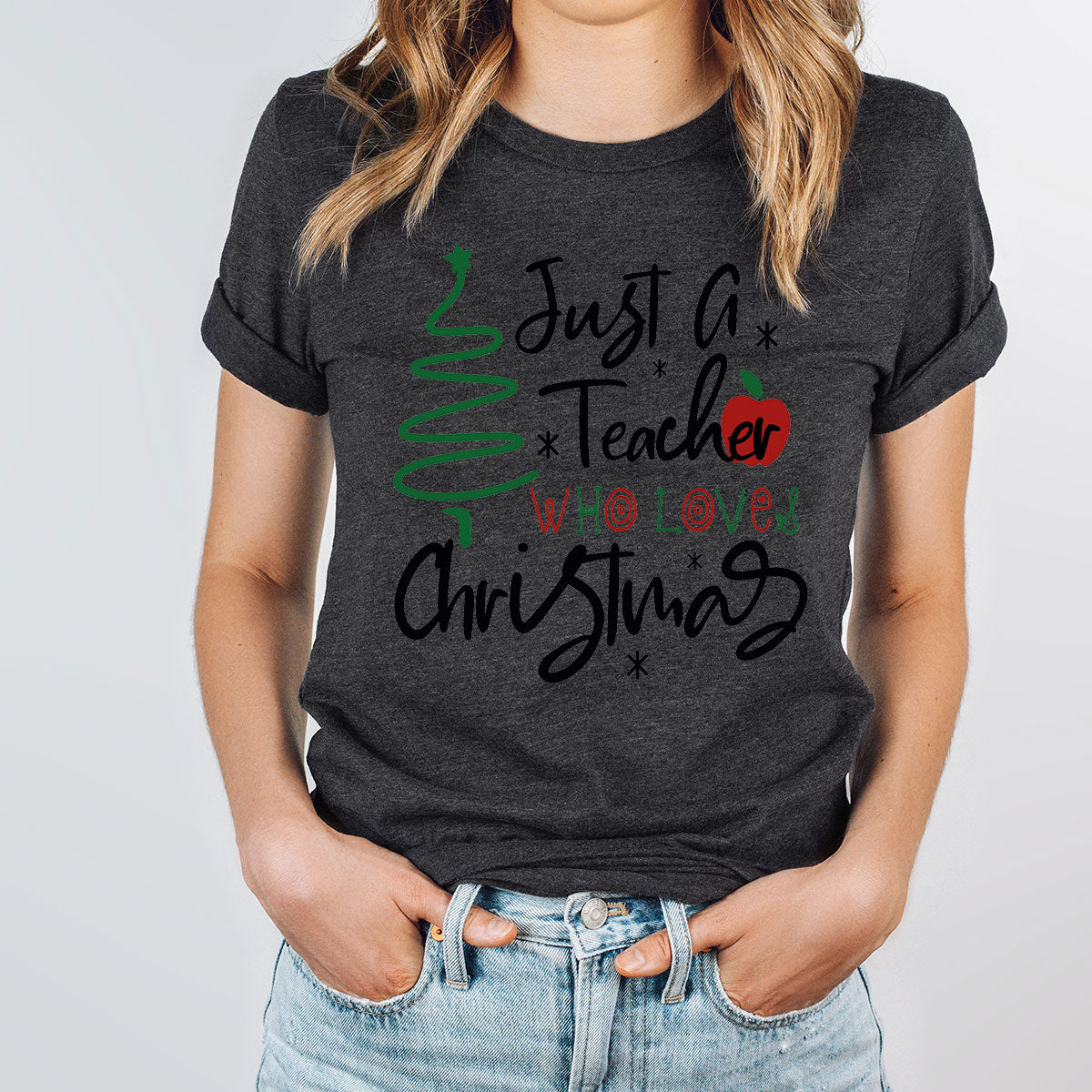 2023 Christmas Love Shirt, Just A Teach Who Loves Christmas Tee, Xmas 2023 Design T-Shirt