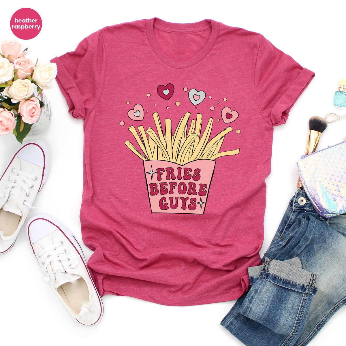 Fries Before Guys Shirt, Valentine's Day 2023 T-Shirt, Lover Shirt